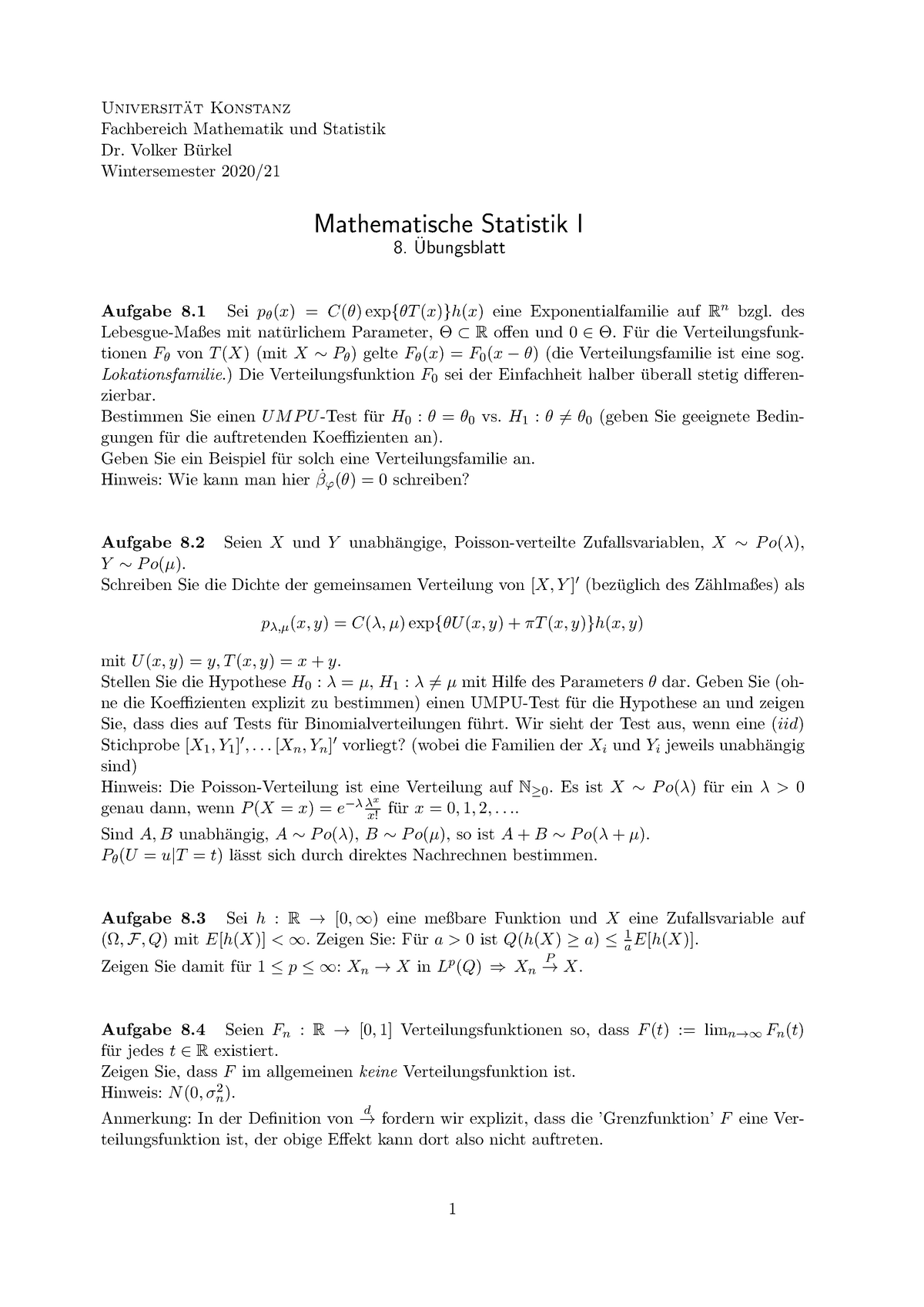 8. Ubungsblatt Mathematische Statistik I - Test Test Universit ̈at ...