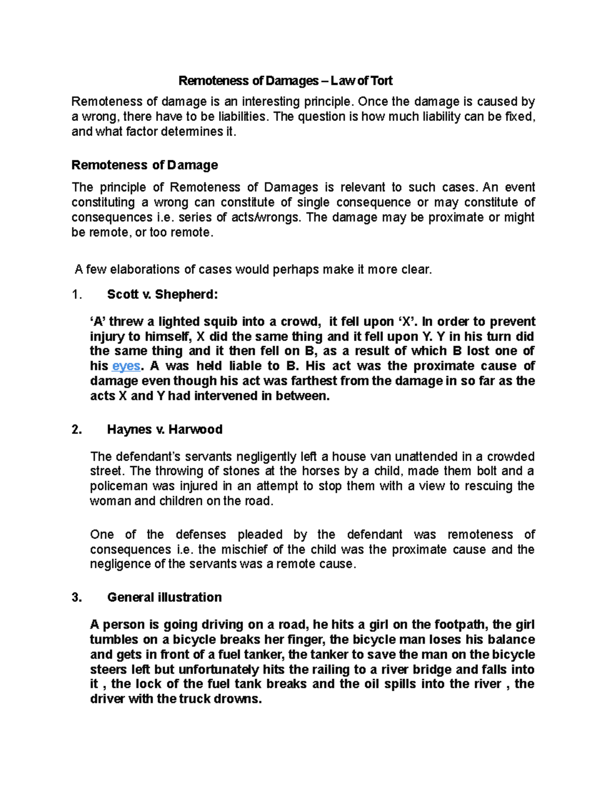Remotness Of Damages Once The Damage Is Caused By A Wrong There Have To Be Liabilities The 