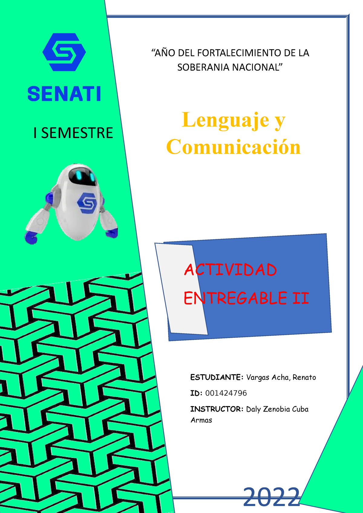 Spsu 860 Actividadentregable 002 F “aÑo Del Fortalecimiento De La