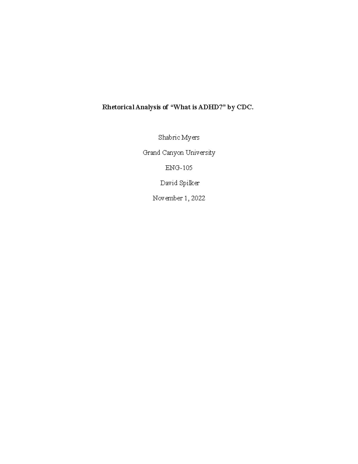 Rhetorical Analysis of ADHD - Rhetorical Analysis of “What is ADHD?” by ...