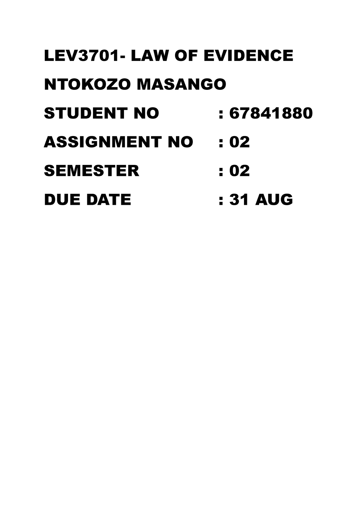 LEV3701 Assignment 1 - LEV3701- LAW OF EVIDENCE NTOKOZO MASANGO STUDENT ...