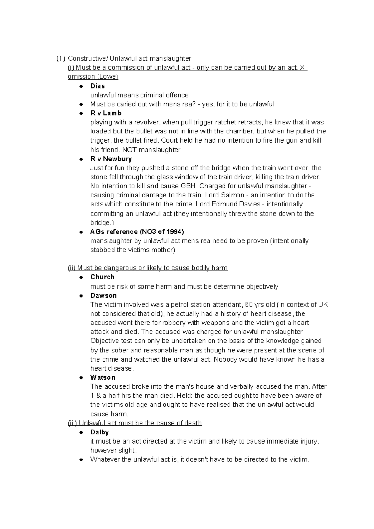 Constructive/ Unlawful act manslaughter - Court held he had no ...