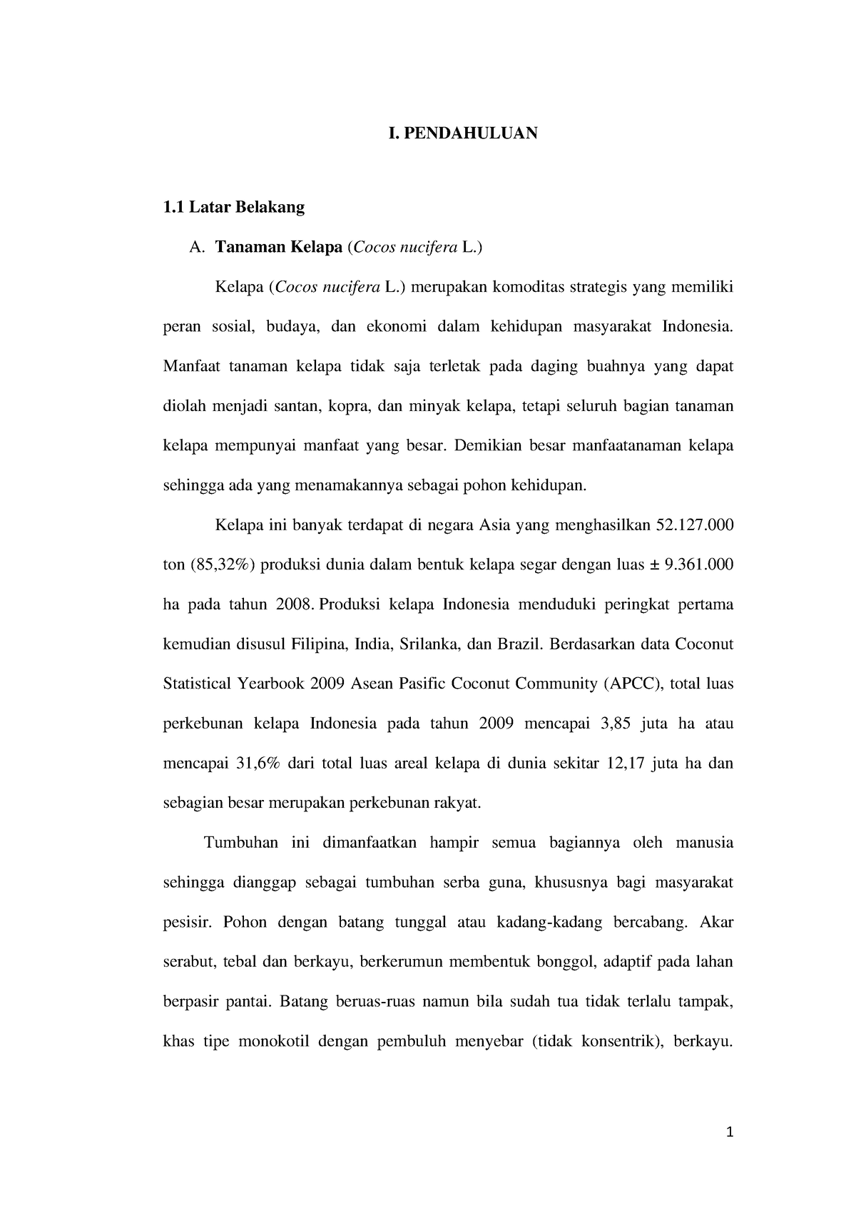 Laporan Akhir TPTP Komoditi Kelapa - I. PENDAHULUAN 1 Latar Belakang A ...