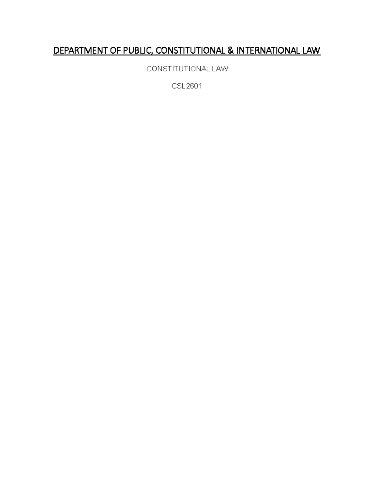 CSL ASSIGNMENT 2 - DEPARTMENT OF PUBLIC, CONSTITUTIONAL & INTERNATIONAL ...