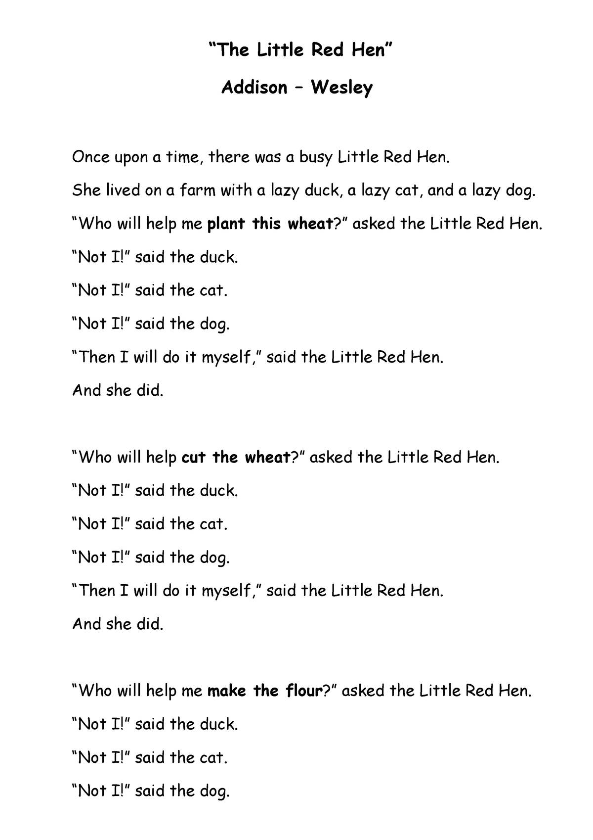 THE Little RED HEN - “The Little Red Hen” Addison – Wesley Once upon a ...