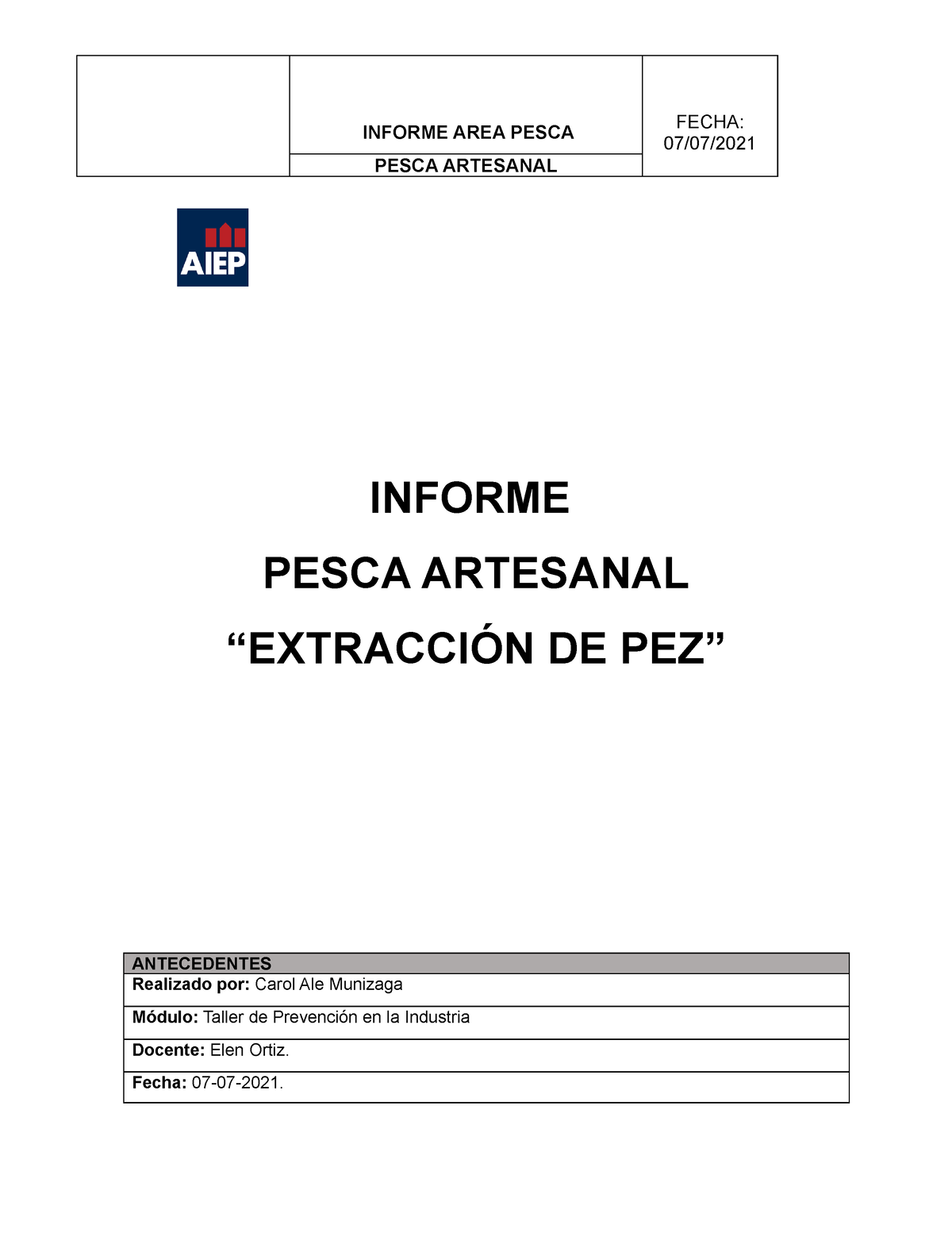 Informe Pesca Tarea Semana 1 Pesca Artesanal Informe Pesca Artesanal “extracciÓn De Pez 5006