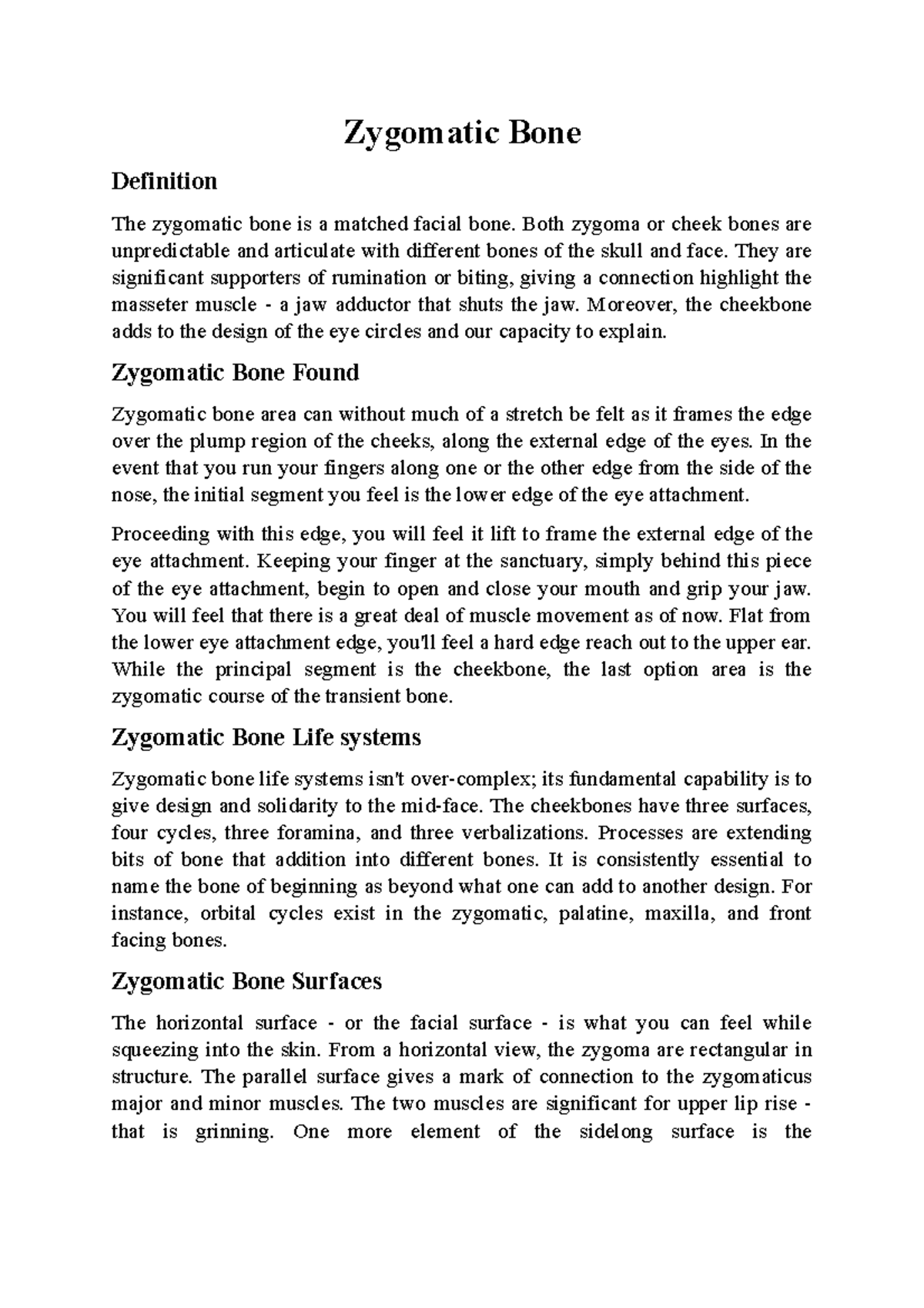 Zygomatic Bone Zygomatic Bone Definition The zygomatic bone is a