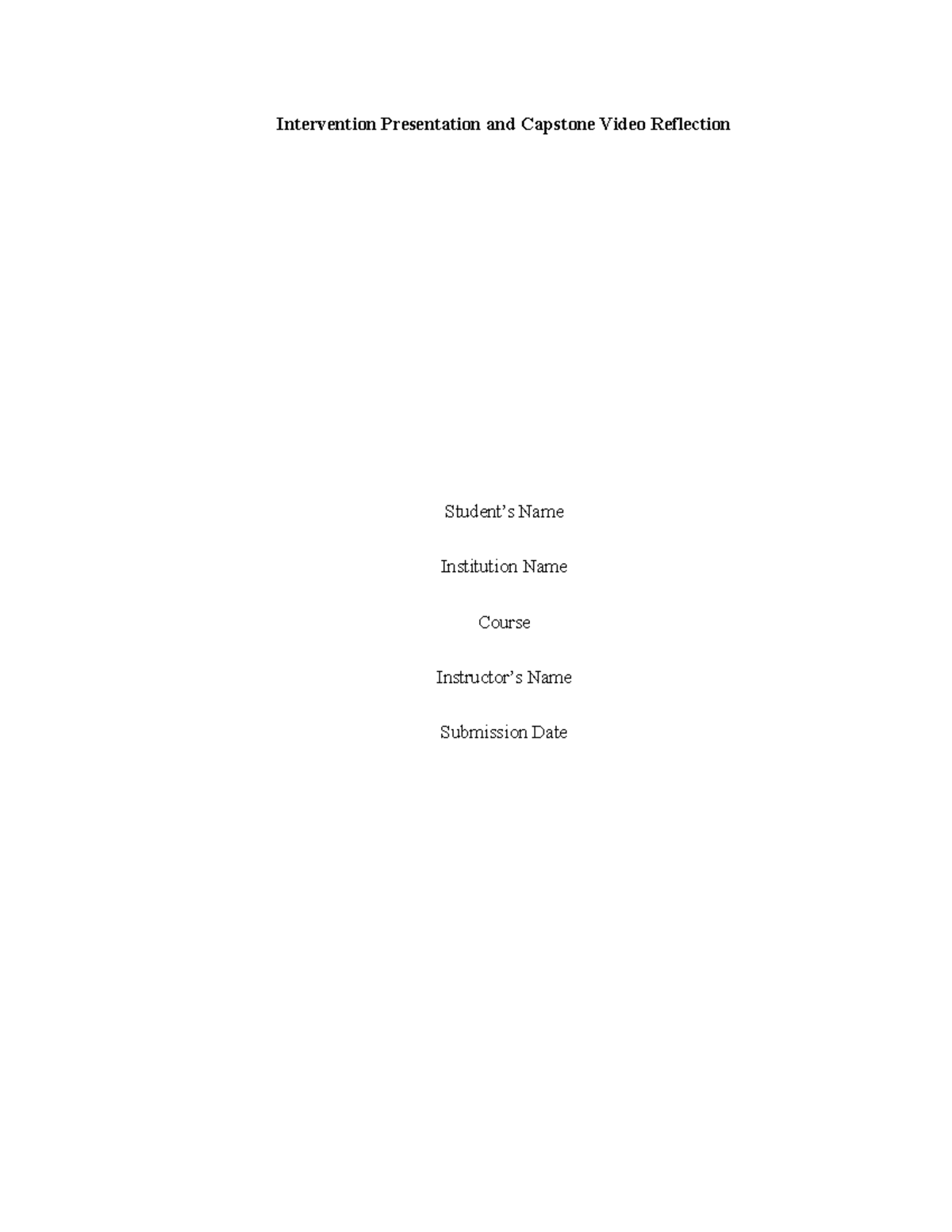Intervention Presentation and Capstone Video Reflection 2 - Information ...