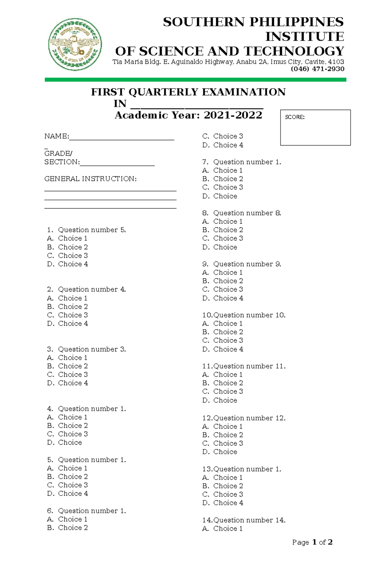 EXAM Format 100721 SOUTHERN PHILIPPINES INSTITUTE OF SCIENCE AND EXAM Format 100721 SOUTHERN PHILIPPINES INSTITUTE OF SCIENCE AND