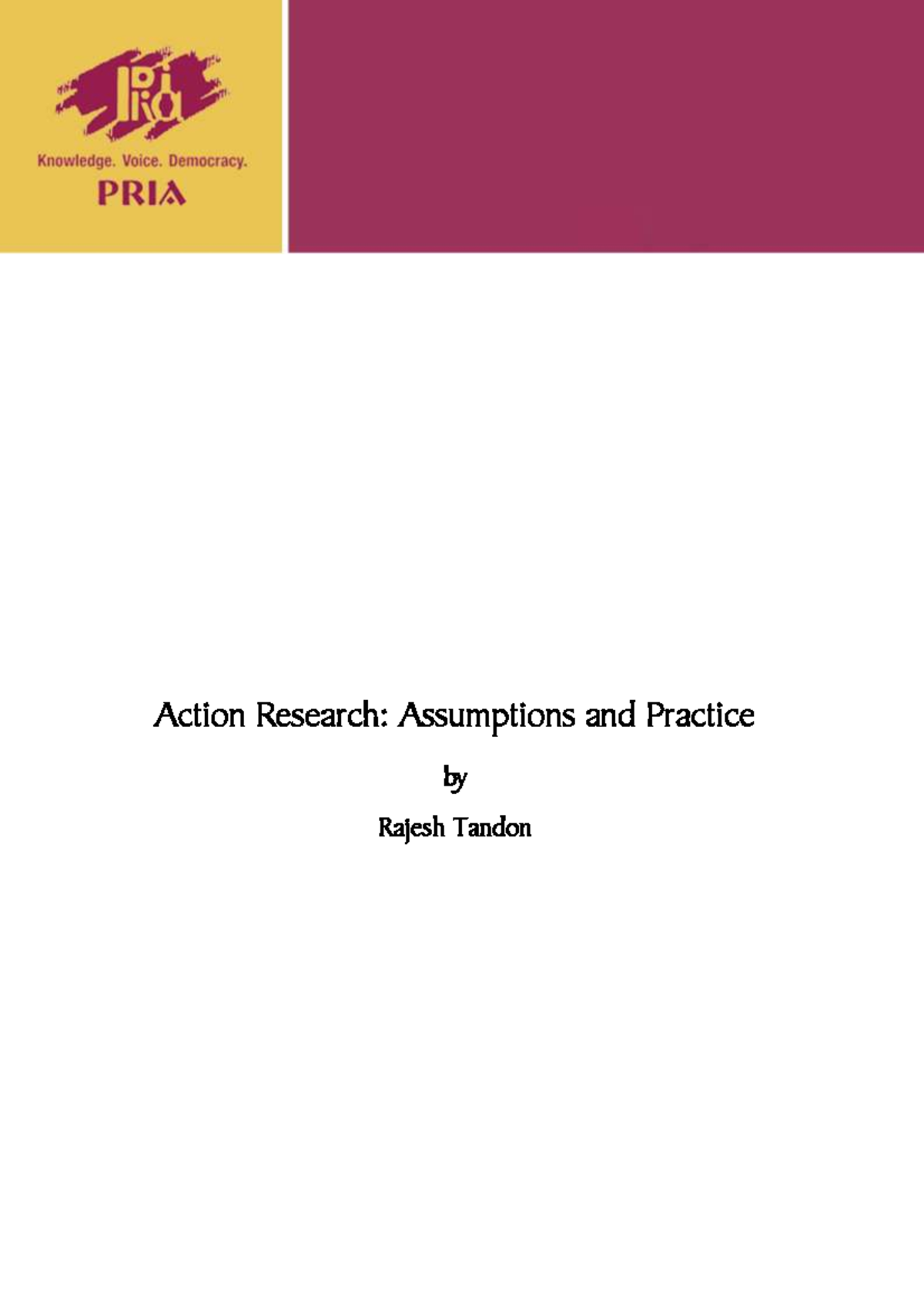 Action Research-Final - Action Research: Assumptions and Practice by ...