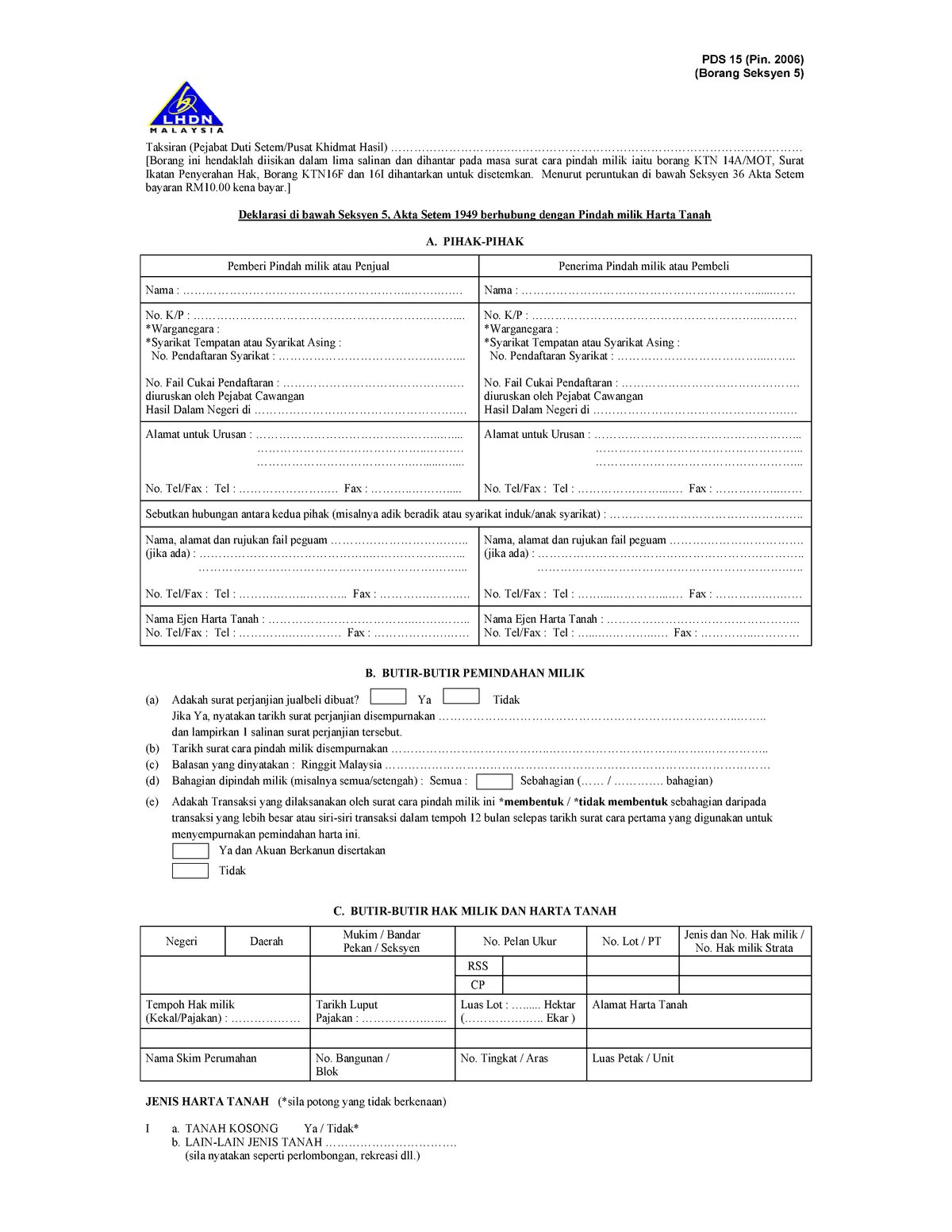 Form Pds15 - Pds 15 (Pin. 2006) (Borang Seksyen 5) Taksiran (Pejabat Duti Setem/Pusat Khidmat Hasil) - Studocu