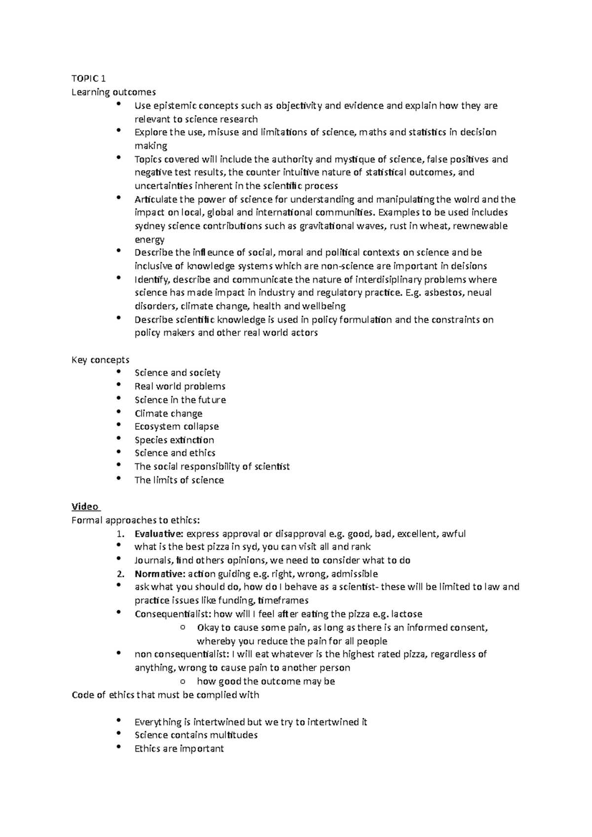 SCIE1001 Notes - TOPIC 1 Learning outcomes Use epistemic concepts such ...