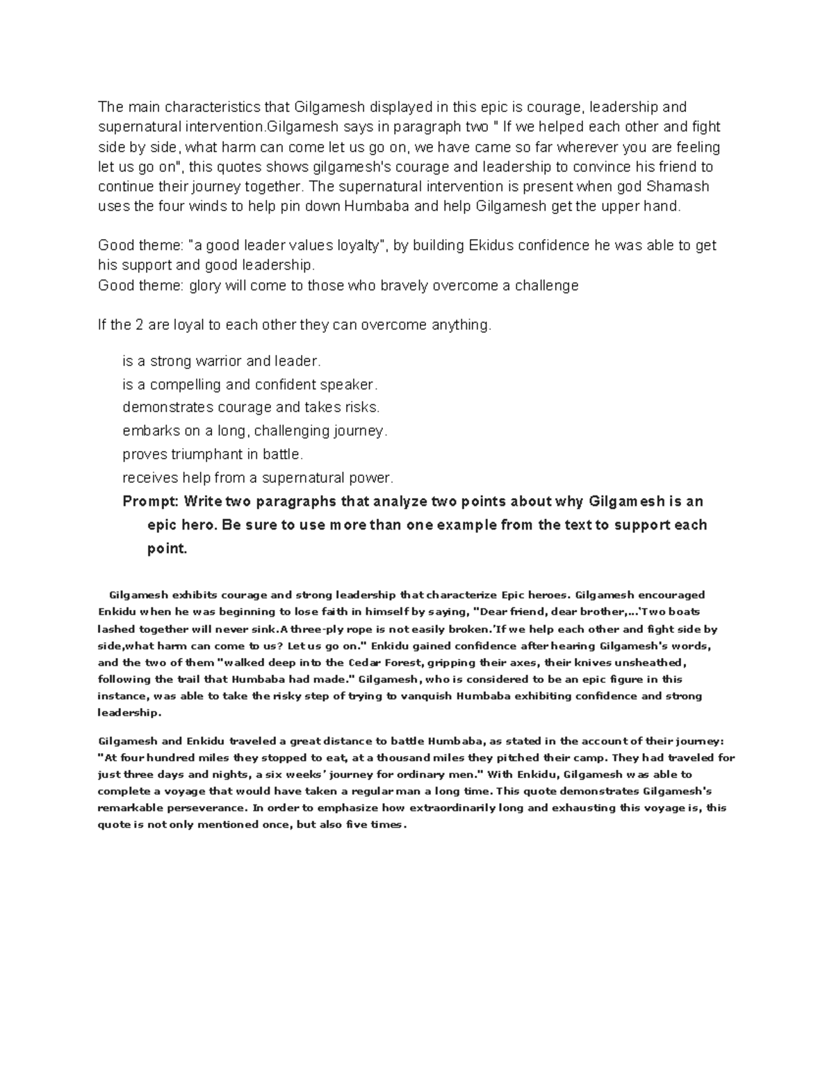 Gilgamesh Characteristics The main characteristics that Gilgamesh