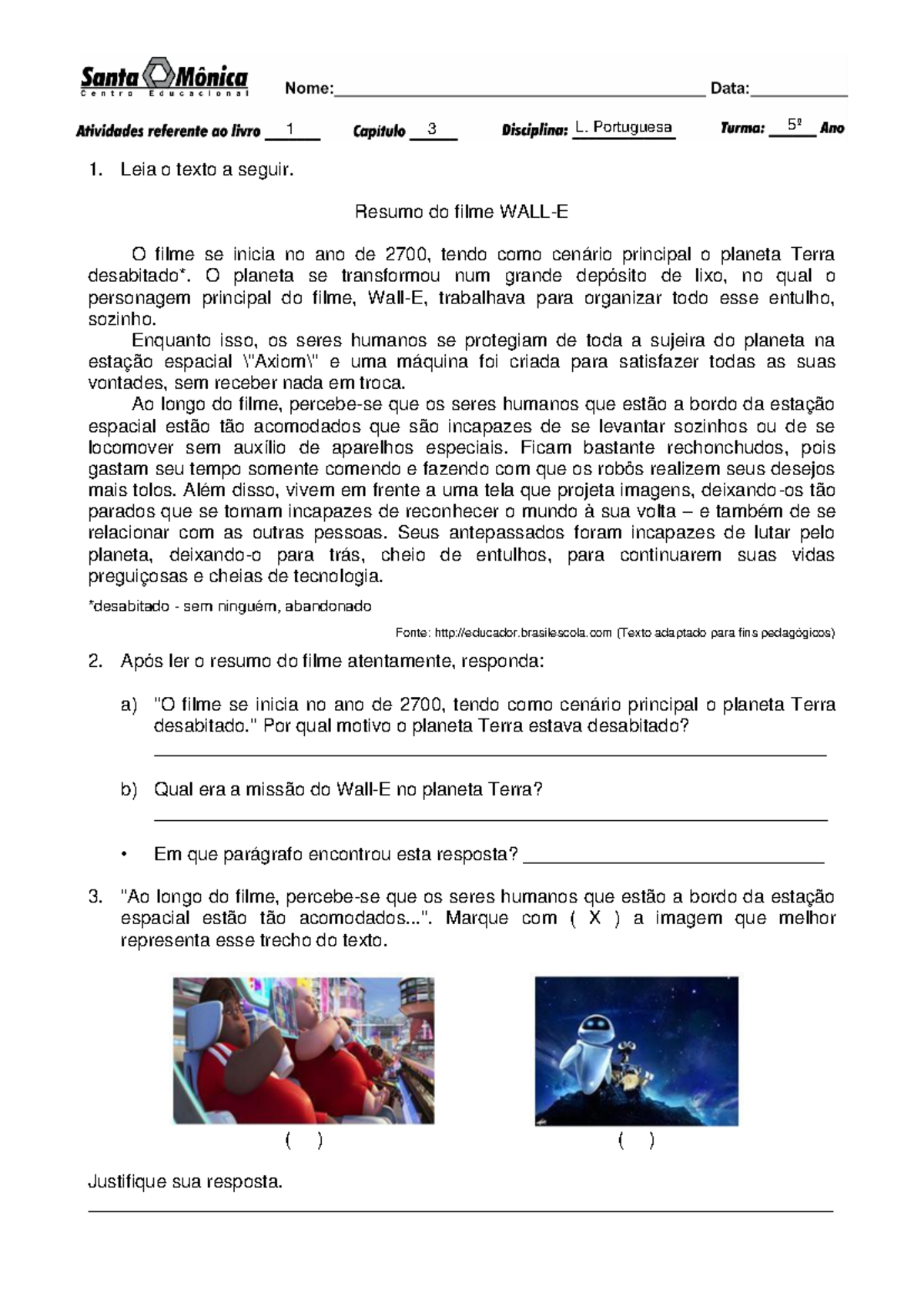 595563377-Wall E - DOCUMENTO - 1 3 L. Portuguesa 5 º Leia o texto a ...