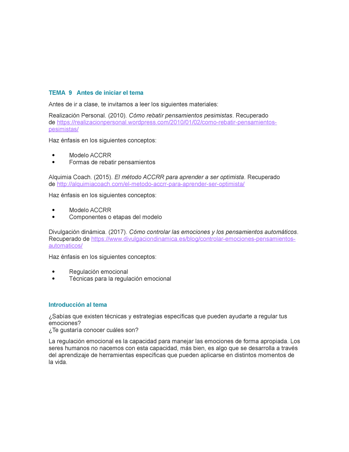 Tema 9 • Modelo ACCRR • Entrenamiento en asertividad - Tema 9. Herramientas  para expresar las - Studocu