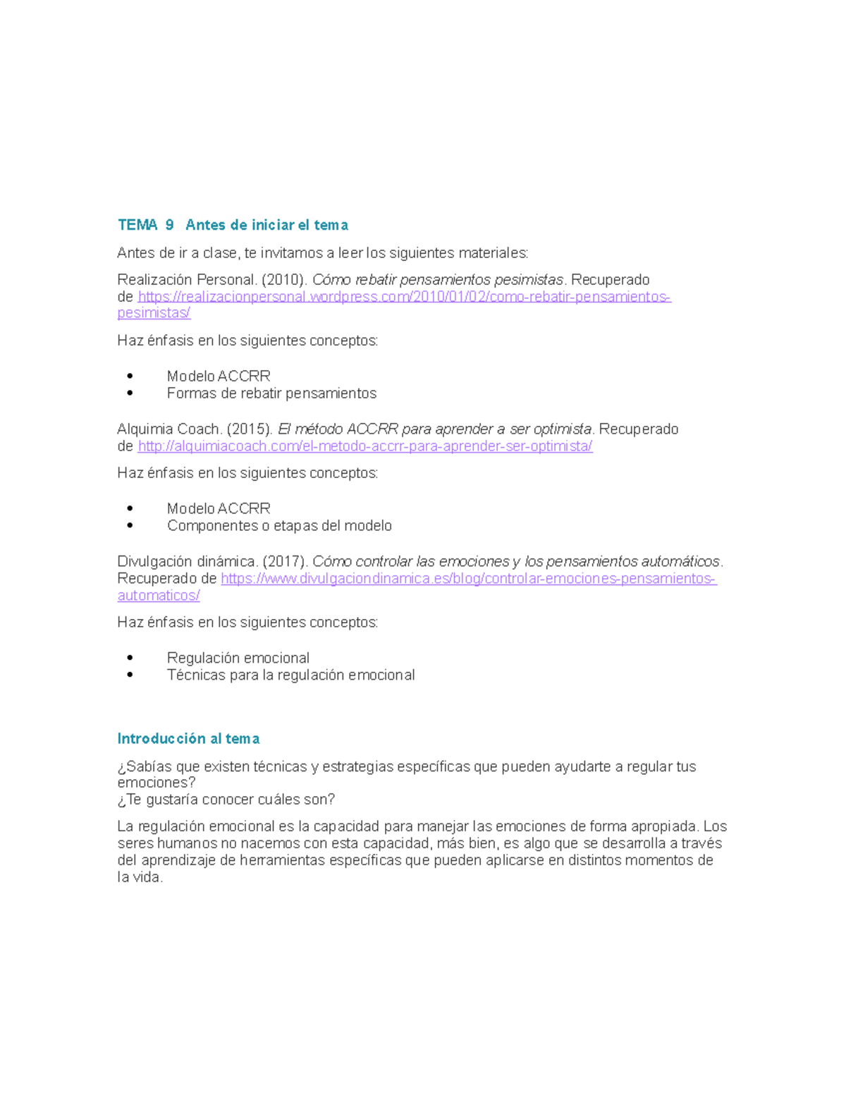 Tema 9 • Modelo ACCRR • Entrenamiento en asertividad - Tema 9. Herramientas  para expresar las - Studocu