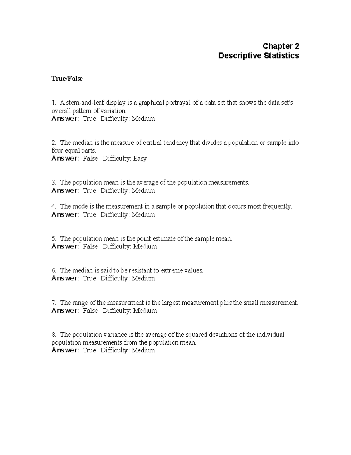 Chapter 2 Review Questions - Chapter 2 Descriptive Statistics True ...