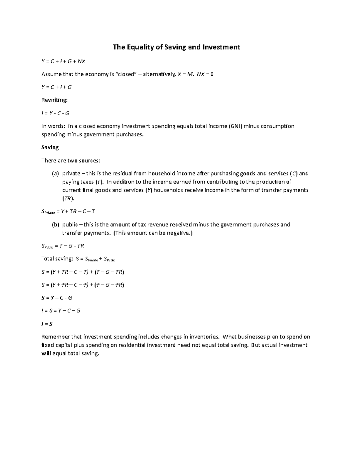 Saving and Investment equations The Equality of Saving and Investment
