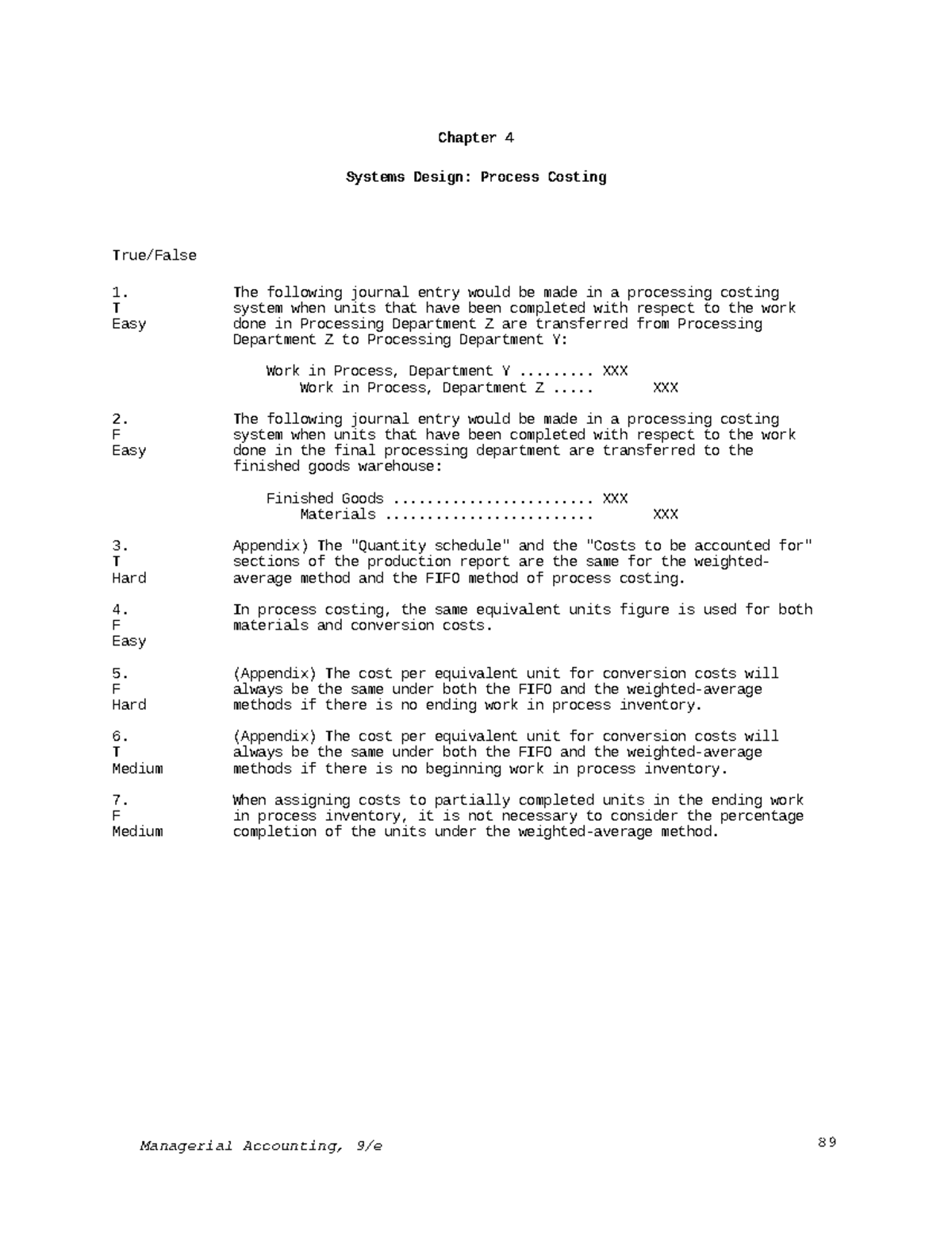 Test Bank Chapter 4 Process Costing Copy - Chapter 4 Systems Design ...