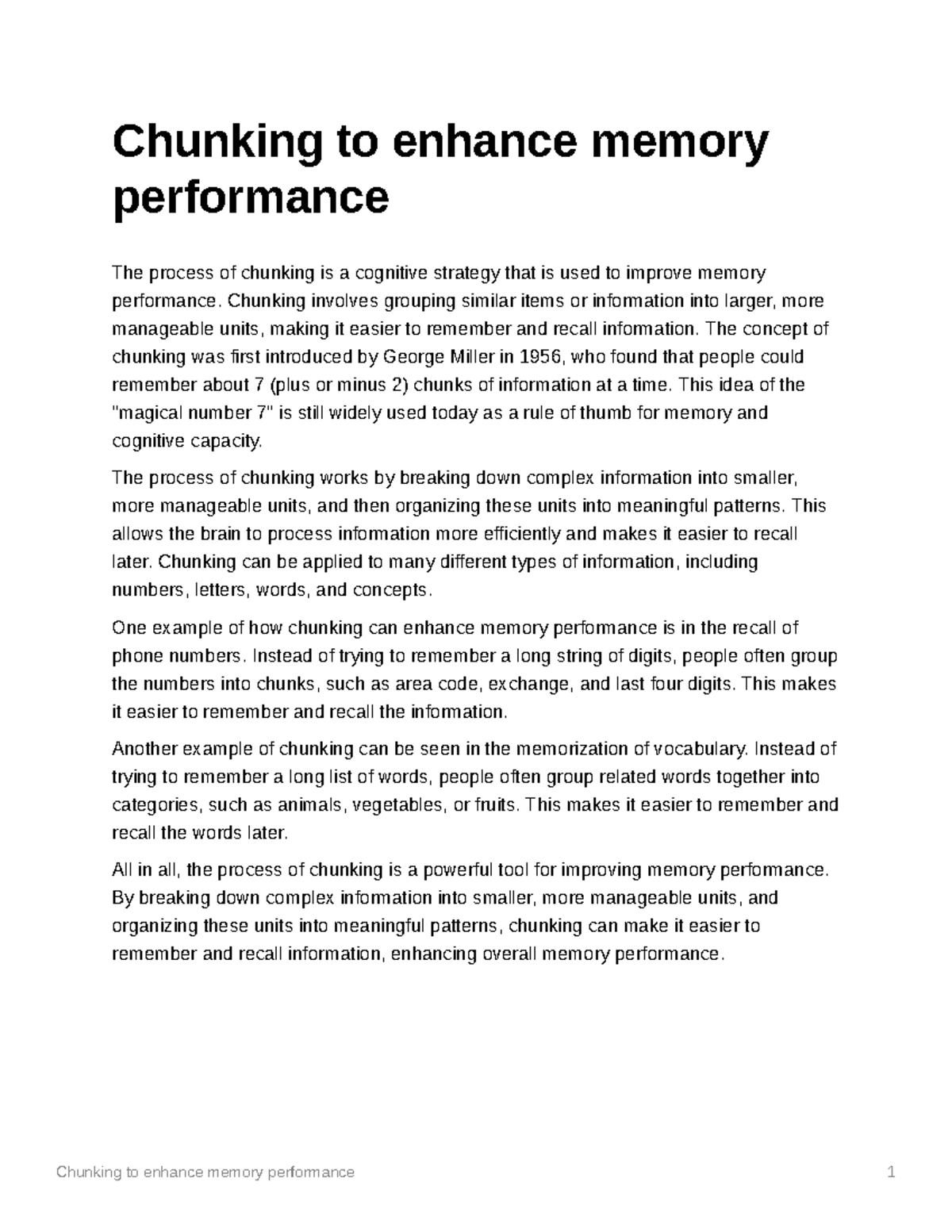 Chunking to enhance memory performance - Chunking involves grouping ...