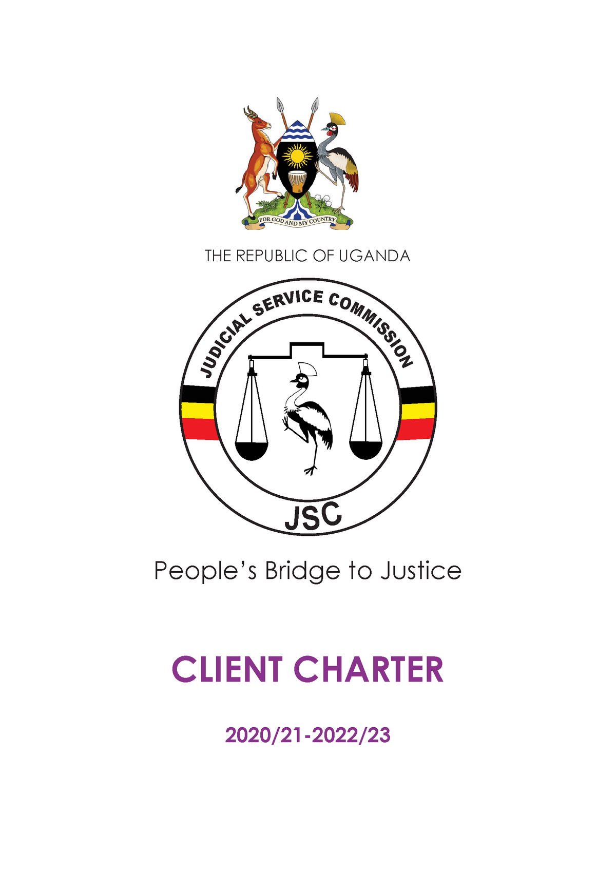 Clients Charter ENLIGHTMENT ON THE ADMINISTRATION OF JUDICIARY ACT