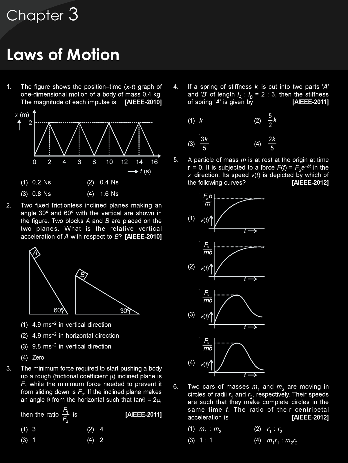 Laws Of Motion - Chapter 3 Laws Of Motion The Figure Shows The Position ...