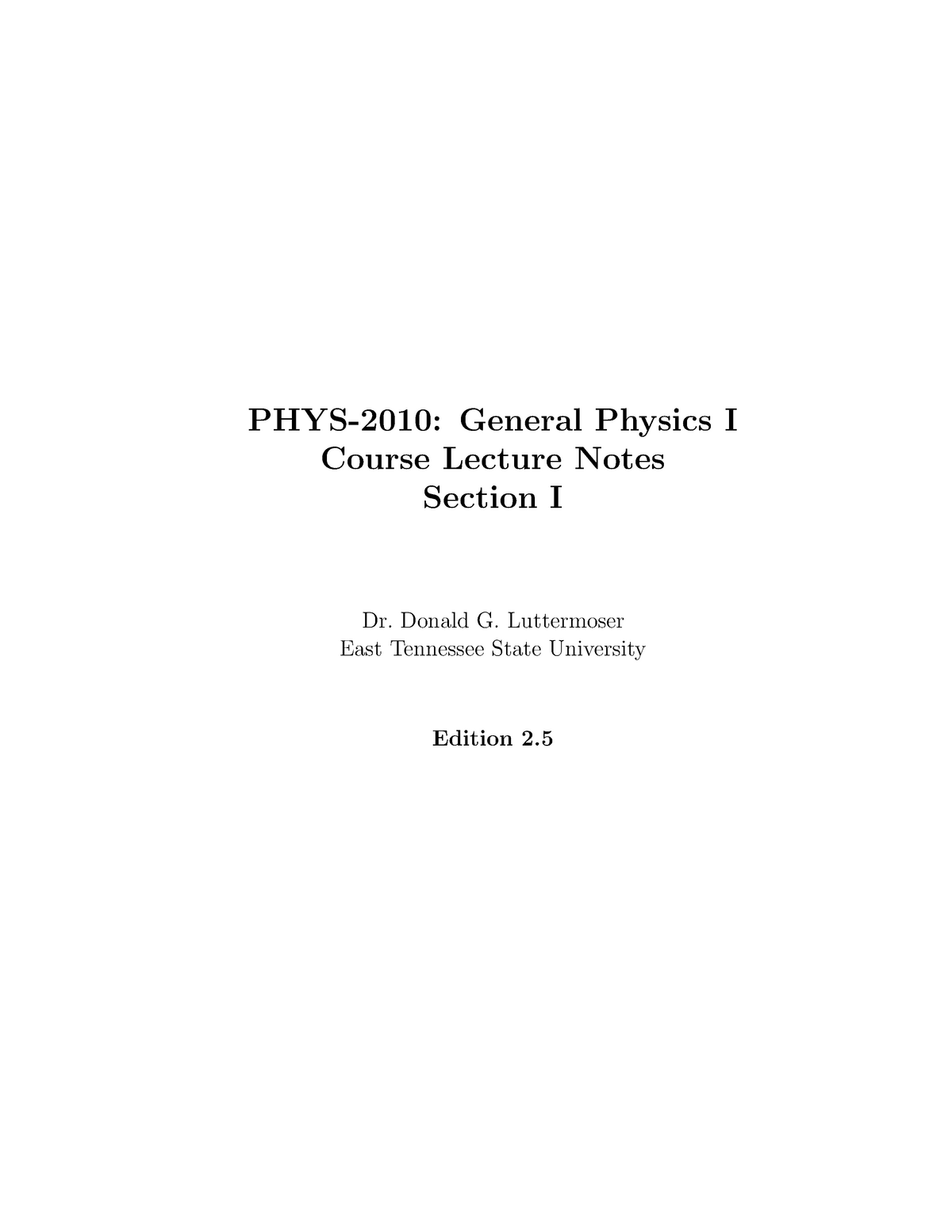 PHY 101- Chapter 1 Introduction - PHYS-2010: General Physics I Course ...