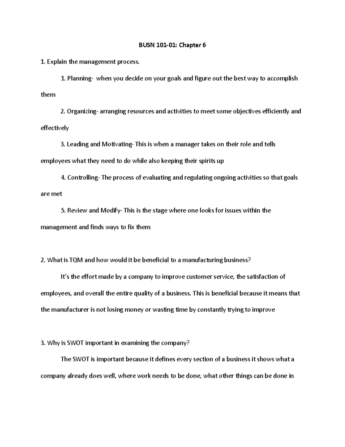 Chapter 6 - Homework assignment - BUSN 101-01: Chapter 6 Explain the ...