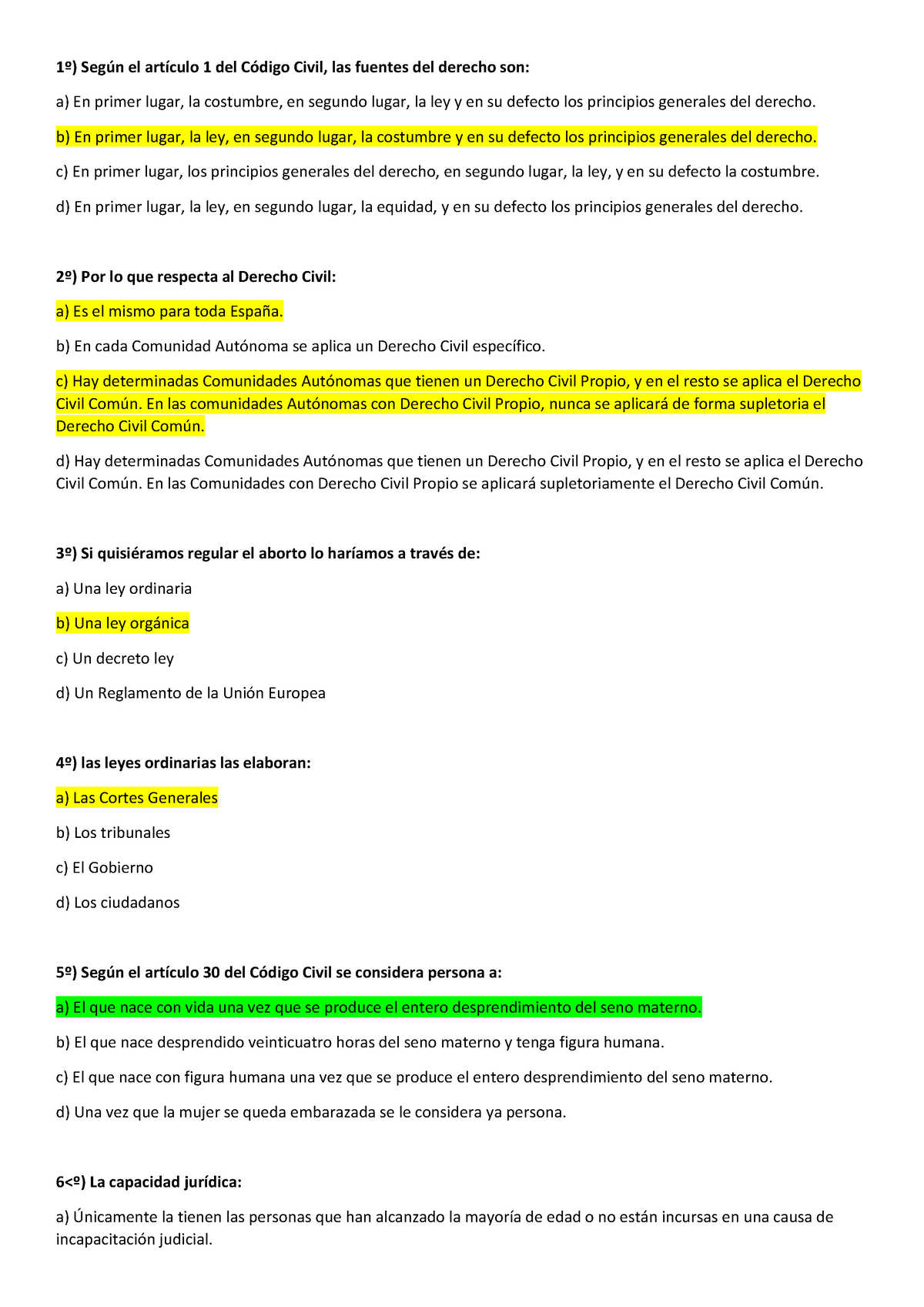 Examen Derecho Civil - 1º) Según El Artículo 1 Del Código Civil, Las ...