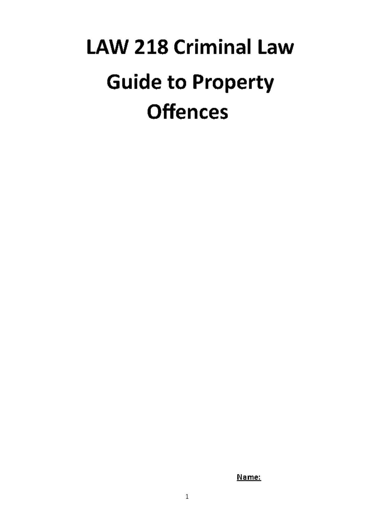 Guide To Property Offences - Exercises - Name: LAW 218 Criminal Law ...