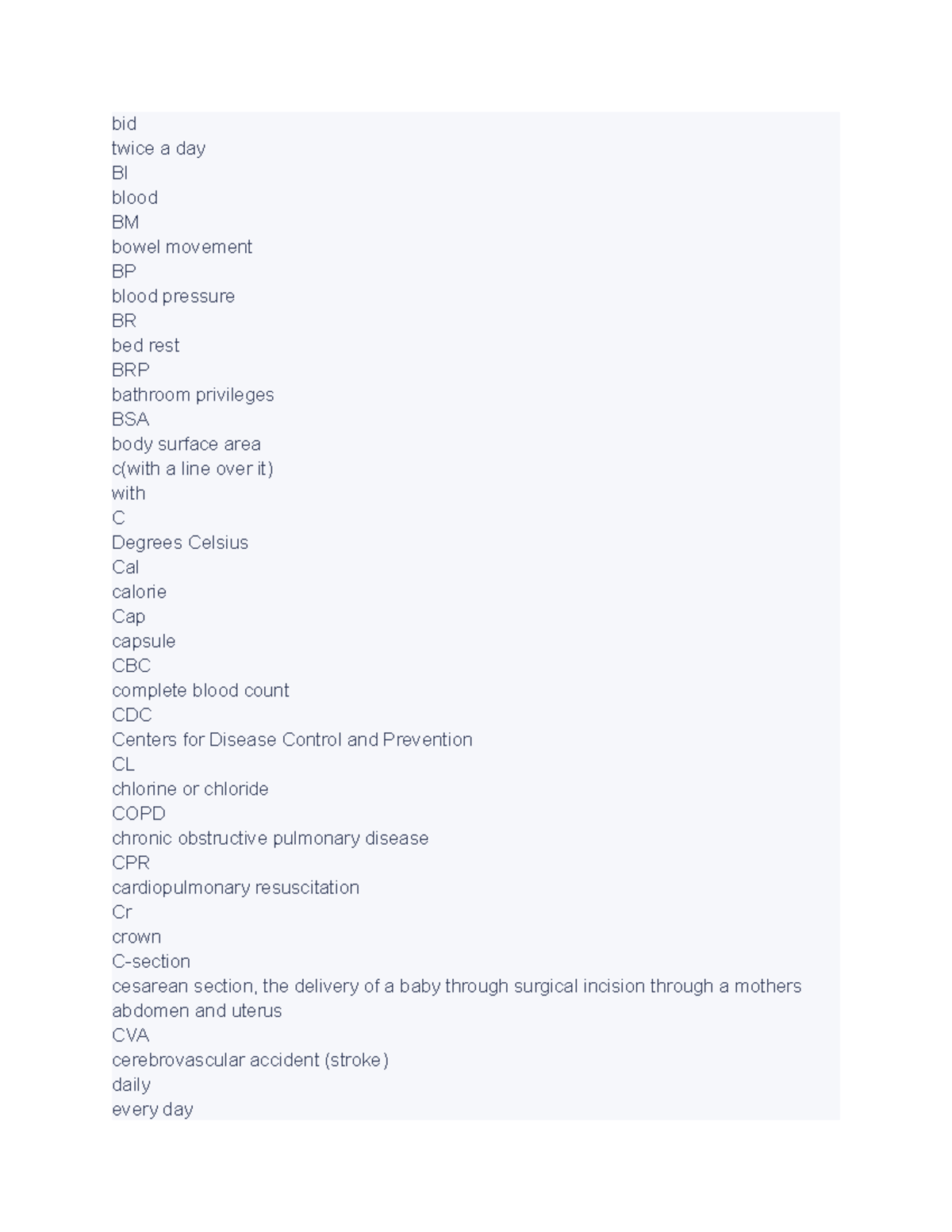 unit one vocabulary bid twice a day Bl blood BM bowel movement BP