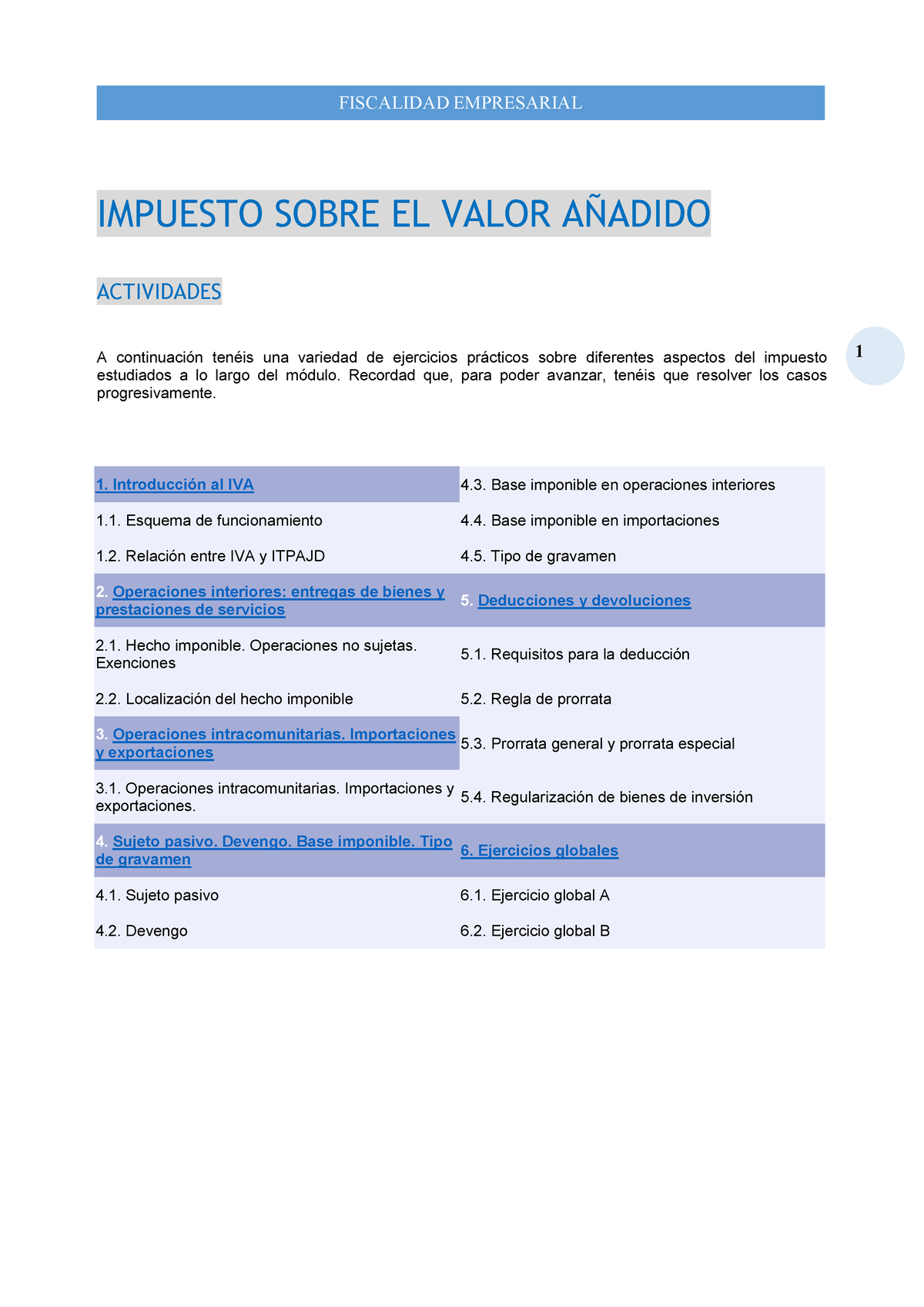 Ejemplos Liquidacion IVA V2019 1 - 1 IMPUESTO SOBRE EL VALOR AÑADIDO ...