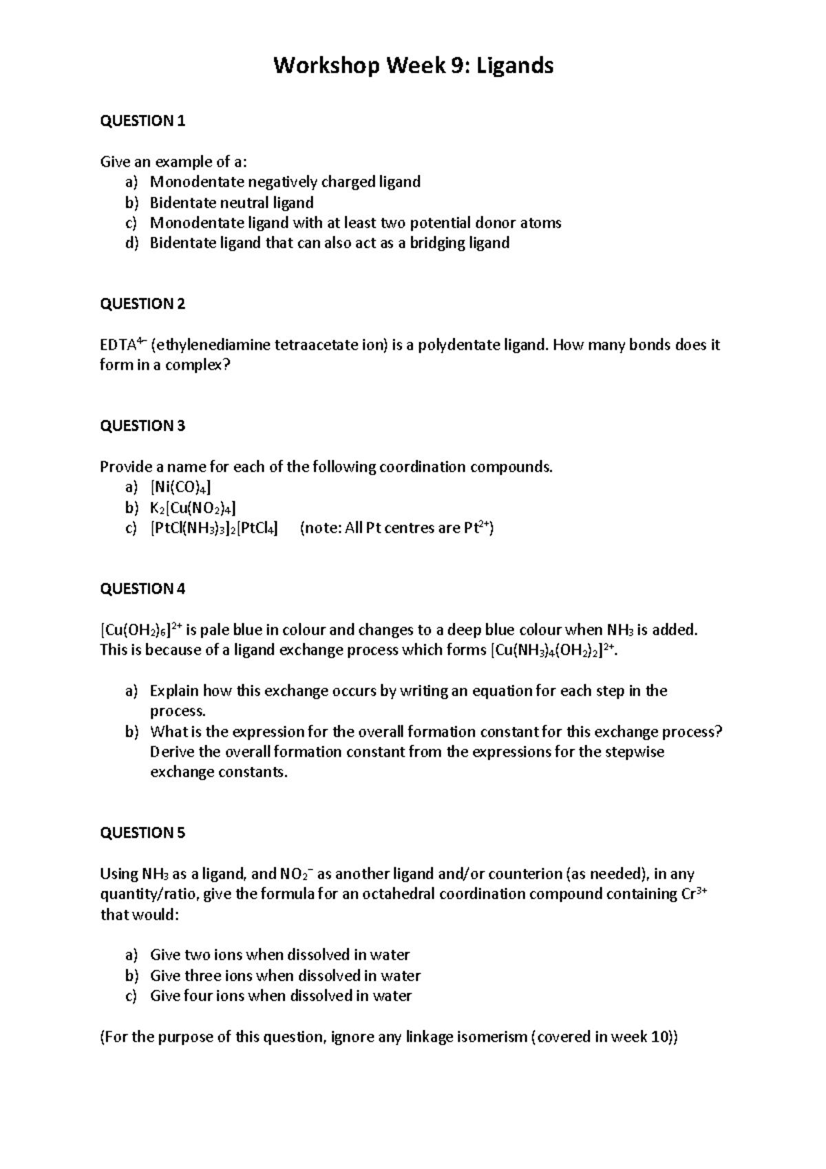 CHM1022 52-2021-W9-worksheet - Workshop Week 9 : Ligands QUESTION 1 ...