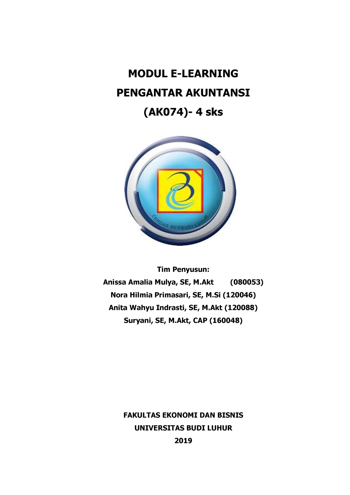 Pertemuan 9 Gabung - Materi Bab 9 PENYELESAIAN SIKLUS AKUNTANSI - MODUL ...