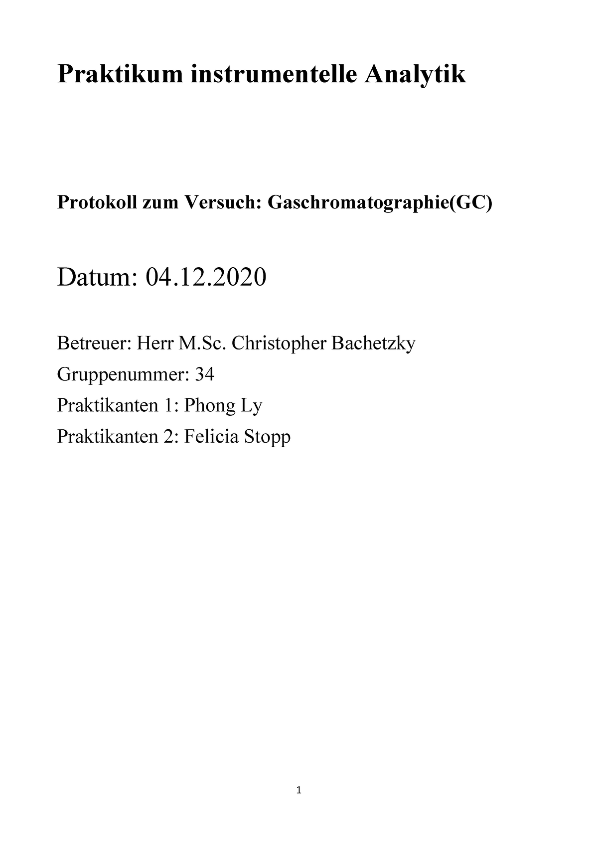 Protokoll GC - Praktikum Instrumentelle Analytik Protokoll Zum Versuch ...