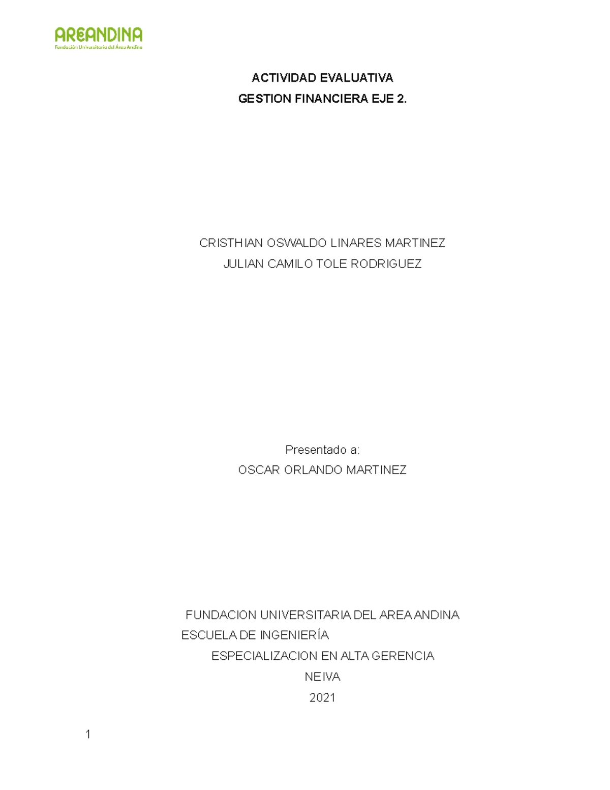 Actividad EJE 2 Gestion Financiera - ACTIVIDAD EVALUATIVA GESTION ...