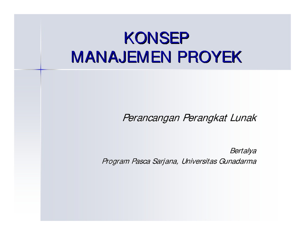 Konsep-manajemen-proyek - KONSEPKONSEP MANAJEMEN PROYEK MANAJEMEN ...