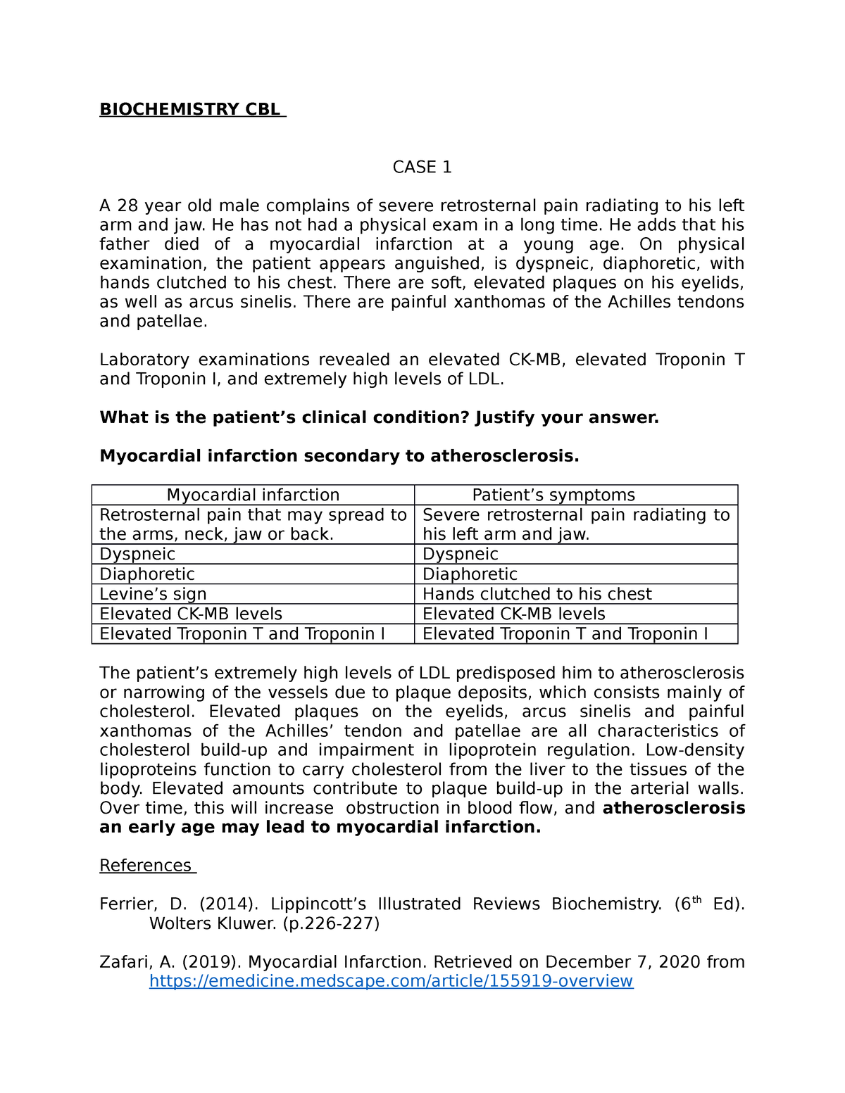 Biochemistry CASE - Based Learning 4 - BIOCHEMISTRY CBL CASE 1 A 28 ...