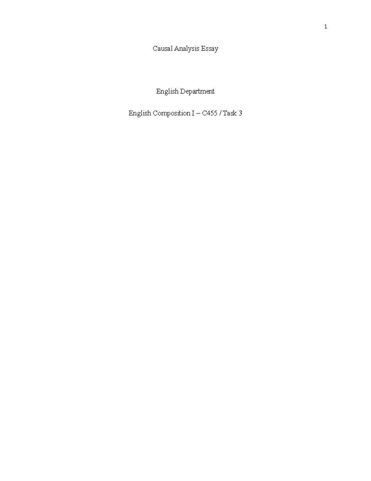 English Comp 1 Task 3 Casual Analysis Essay - Causal Analysis Essay ...