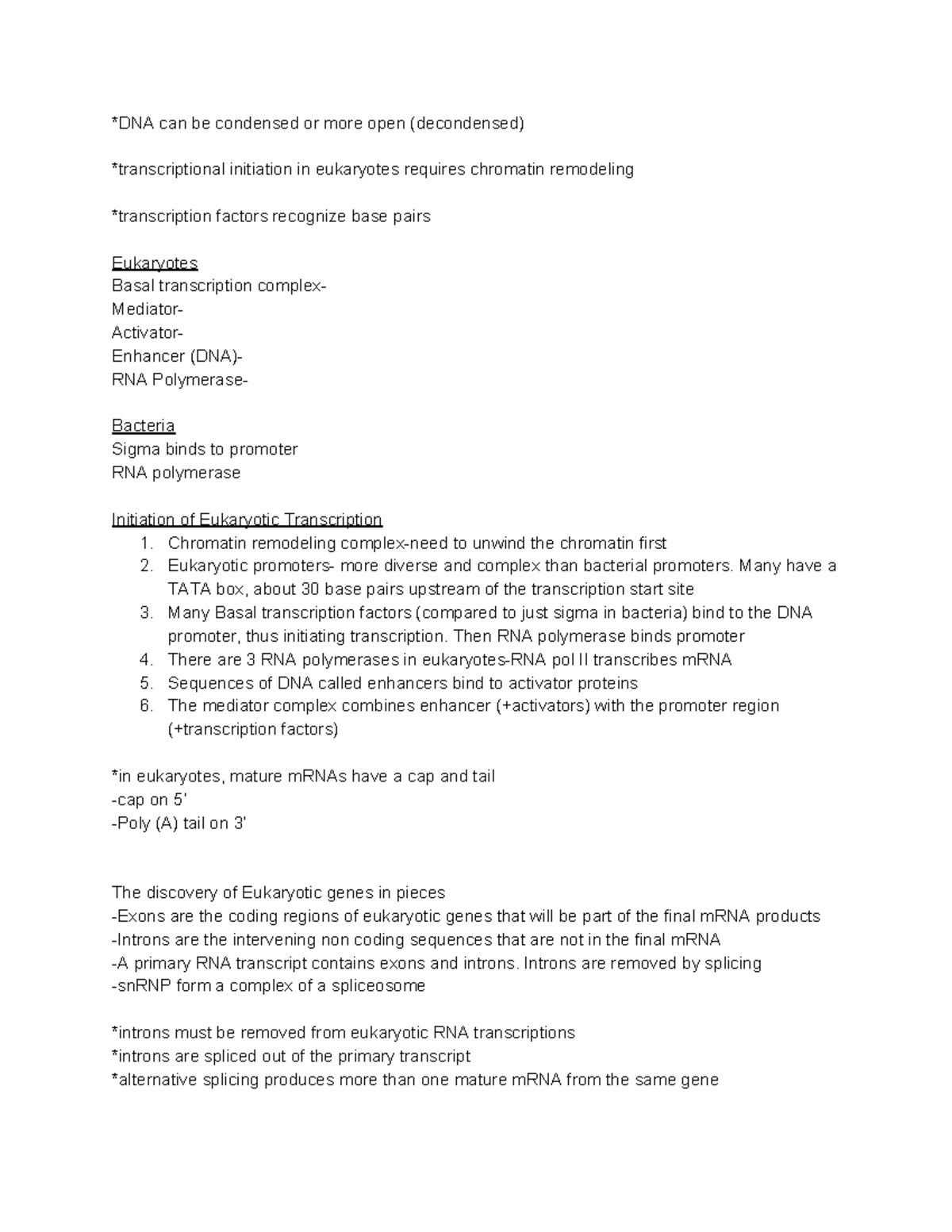 transcription-in-eukaryotes-dna-can-be-condensed-or-more-open