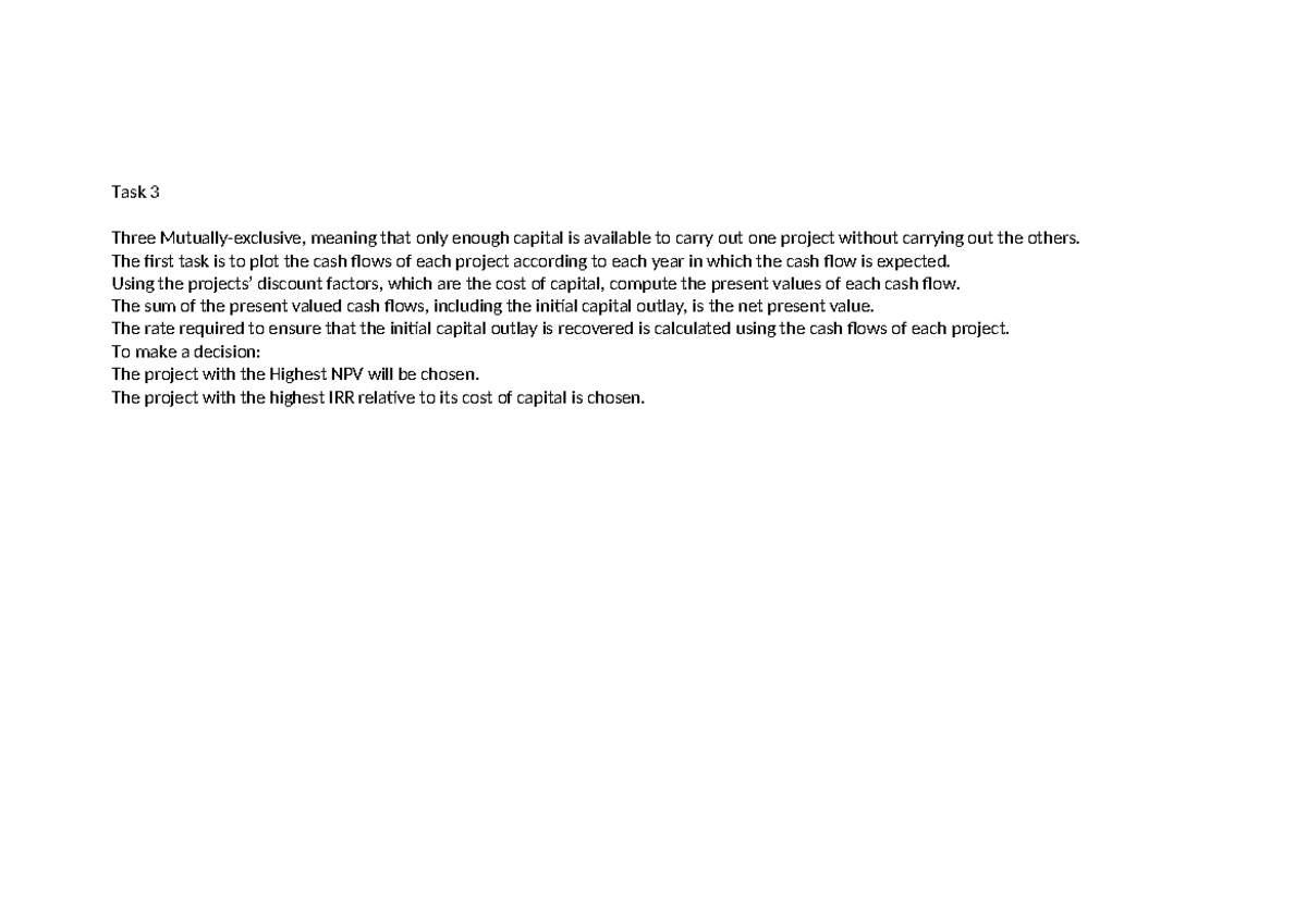 Task 3 word doc - Task 3 Three Mutually-exclusive, meaning that only ...