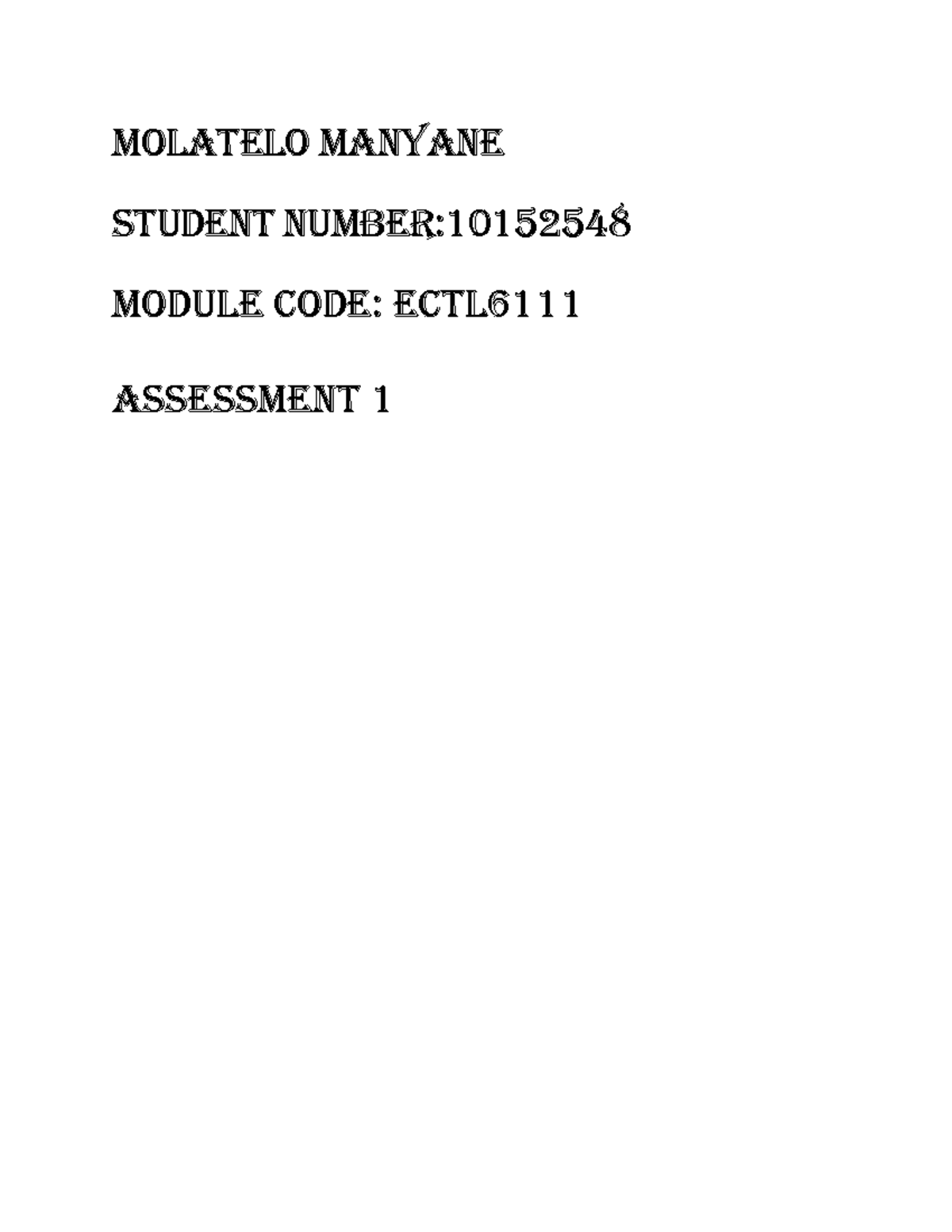 Final assignment 1 - Molatelo Manyane Student number:101525 48 Module ...