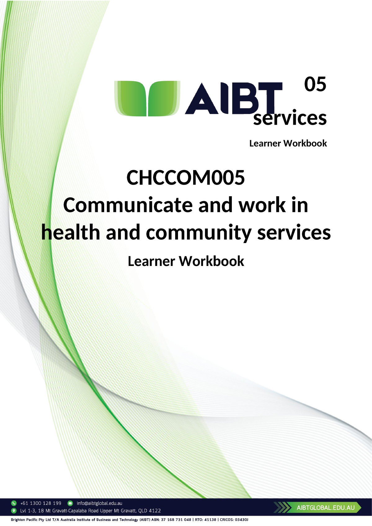 Chccom 005 Learner Workbook V3.0 (1) - 05 Services Learner Workbook ...