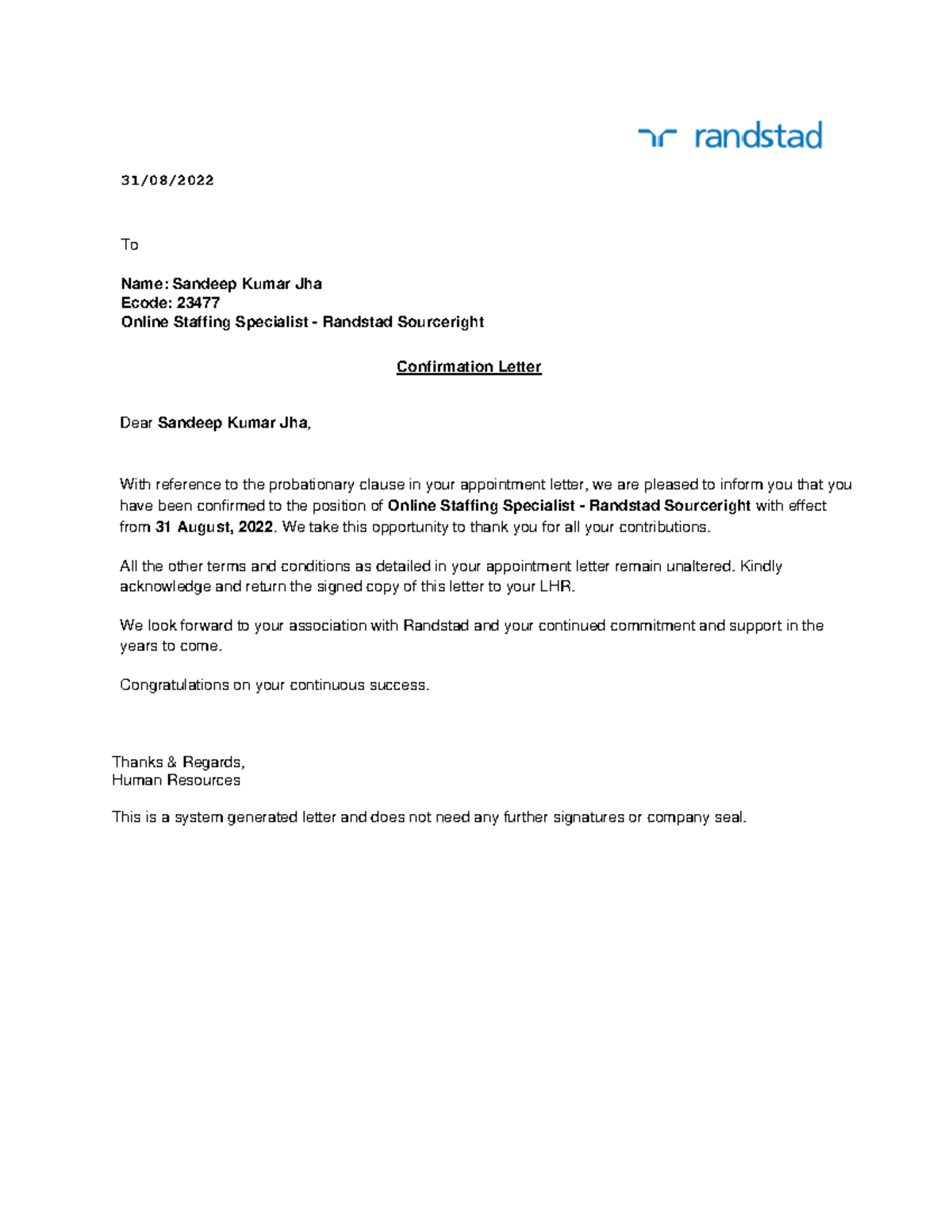 Probation Confirmation Letter - 31/08/ To Name: Sandeep Kumar Jha Ecode ...