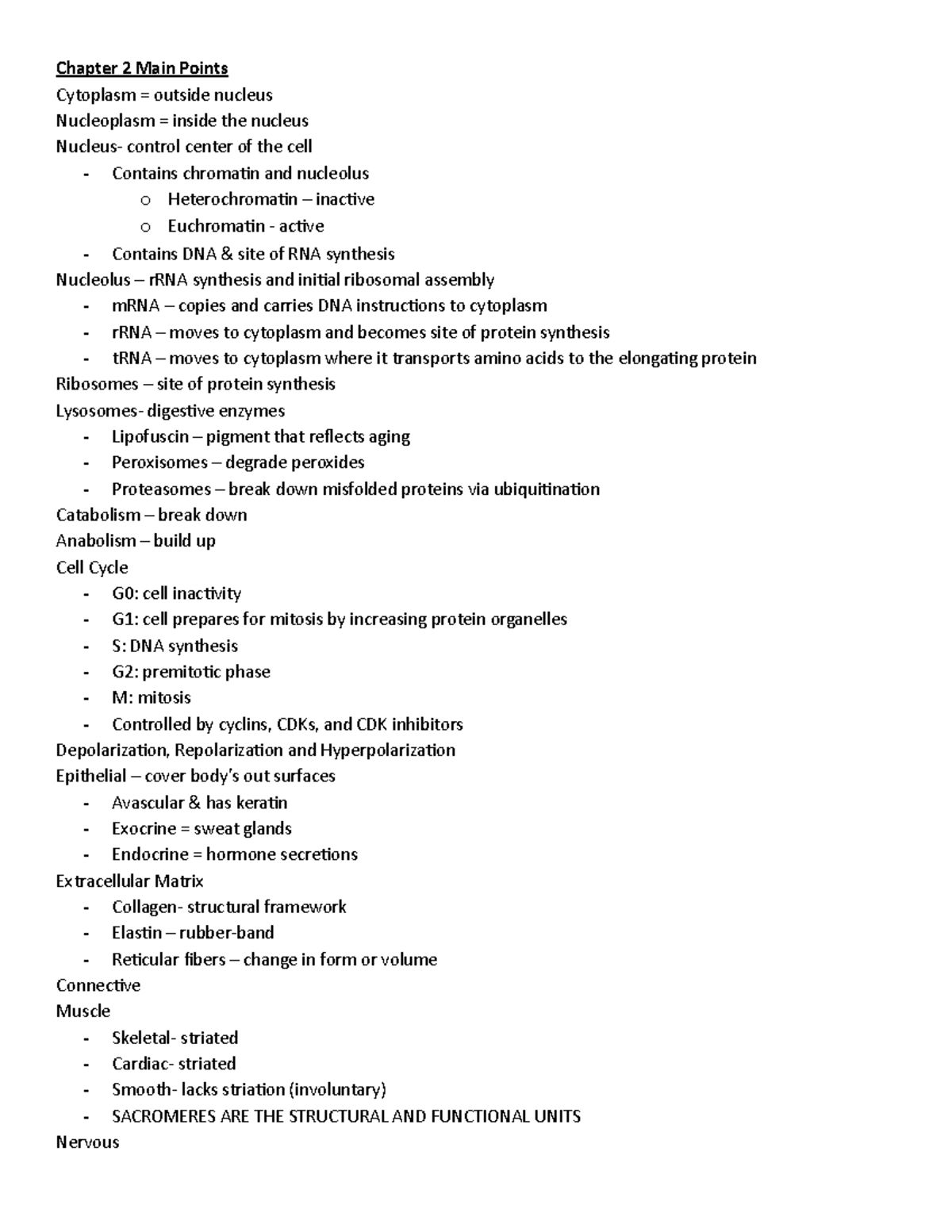 Module 1 Highlights - Chapter 2 Main Points Cytoplasm = outside nucleus ...