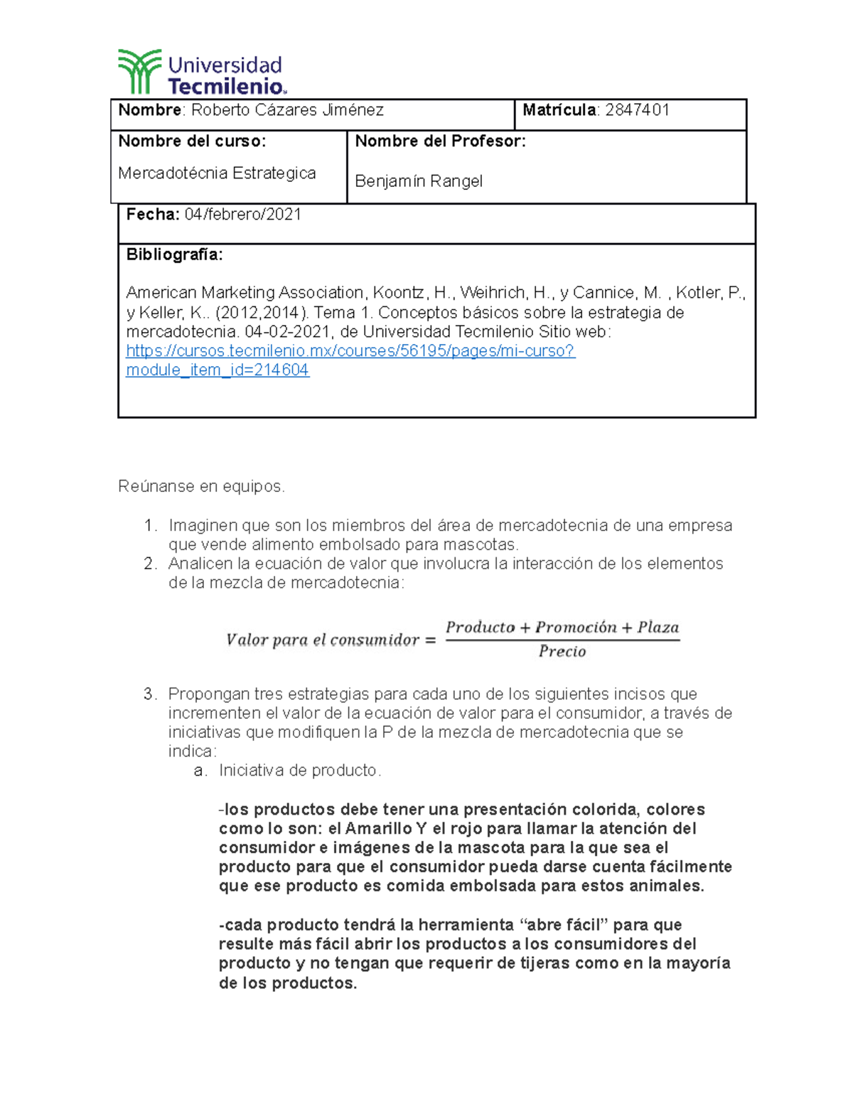 Actividad 1 mercadotencia estrategica roberto cazares - Nombre: Roberto ...