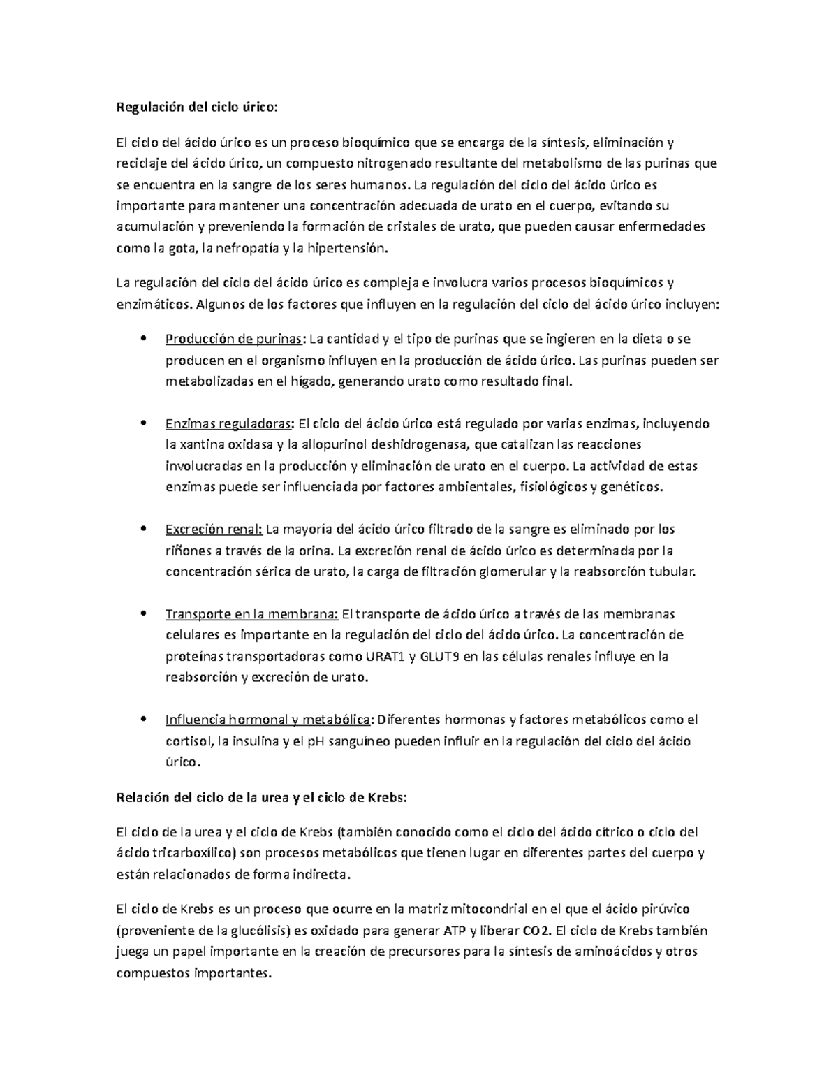 Regulación del ciclo urico y más Regulación del ciclo úrico El ciclo