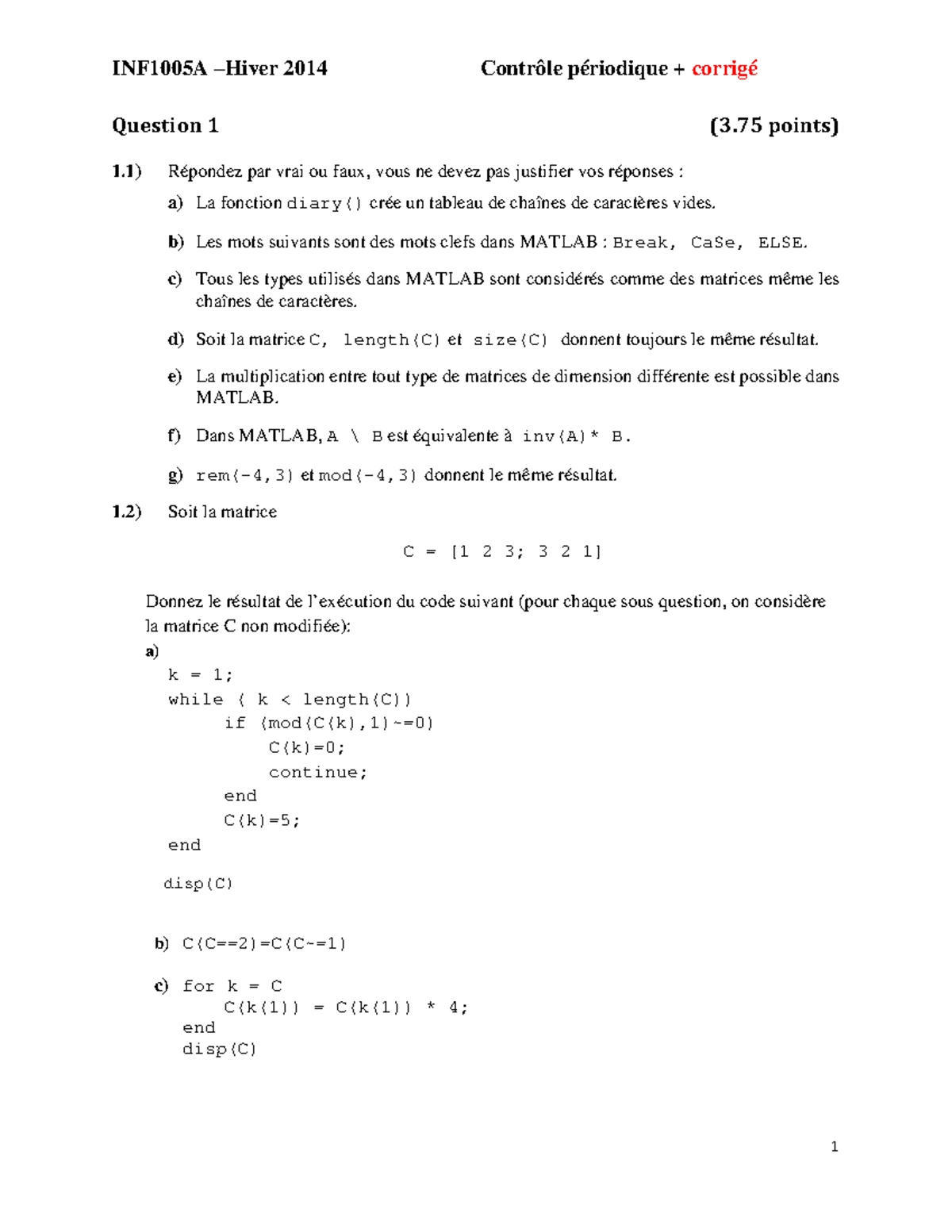 Intra H - Question Solution - Question 1 (3 points) 1) Répondez par ...