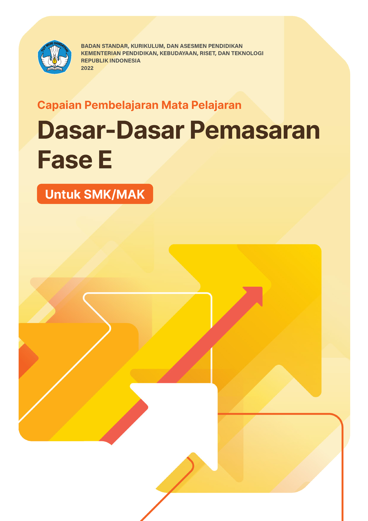 38. Dasar-Dasar Pemasaran Fase E - Capaian Pembelajaran Mata Pelajaran ...