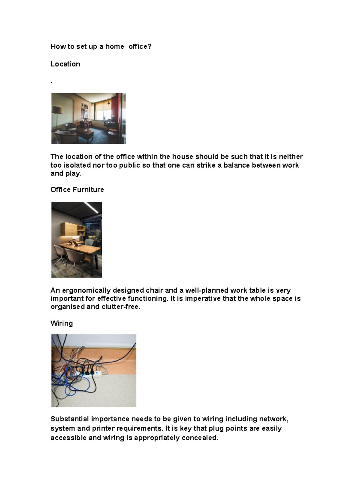 How to set up a home office How to set up a home office? Location